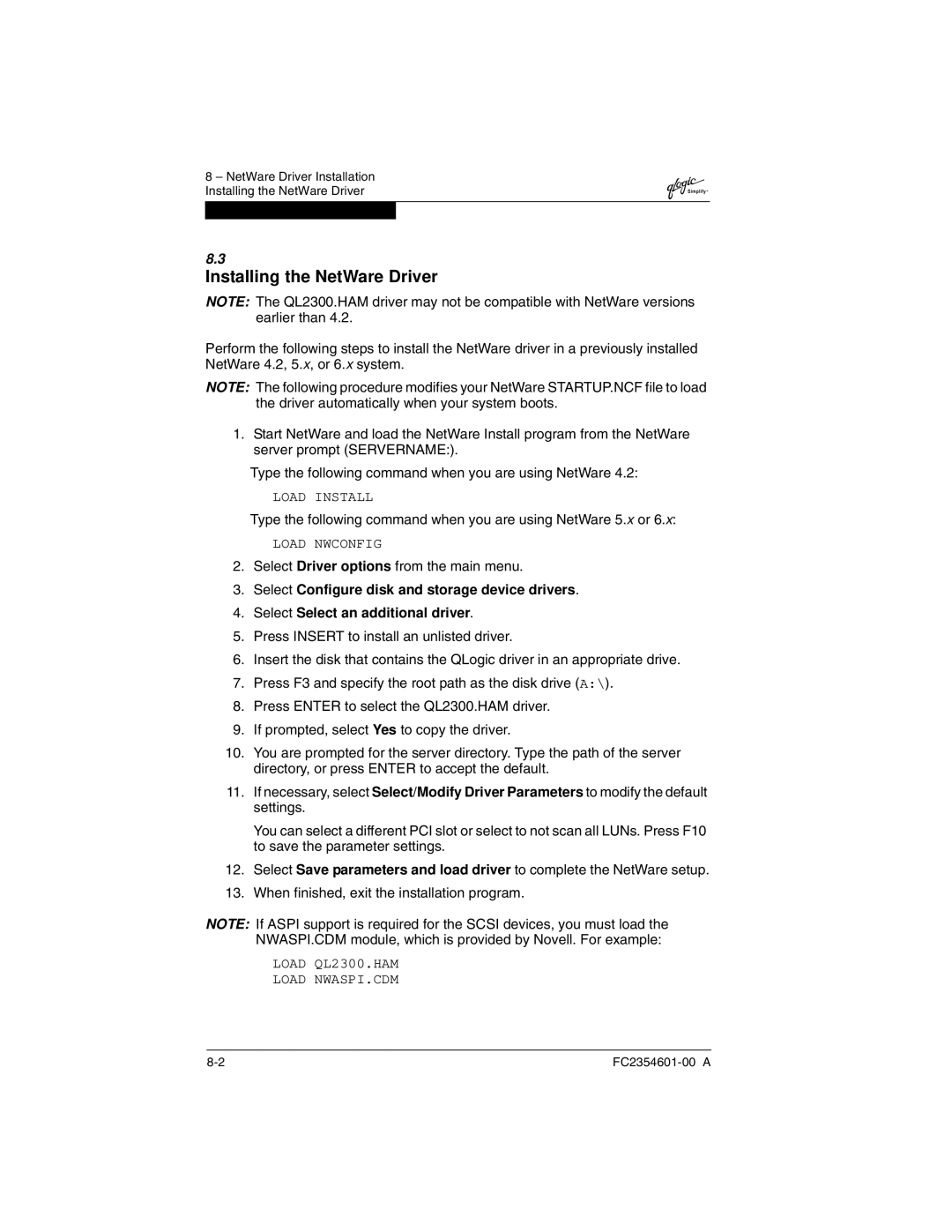 Q-Logic 2300 manual Installing the NetWare Driver, Select Driver options from the main menu 