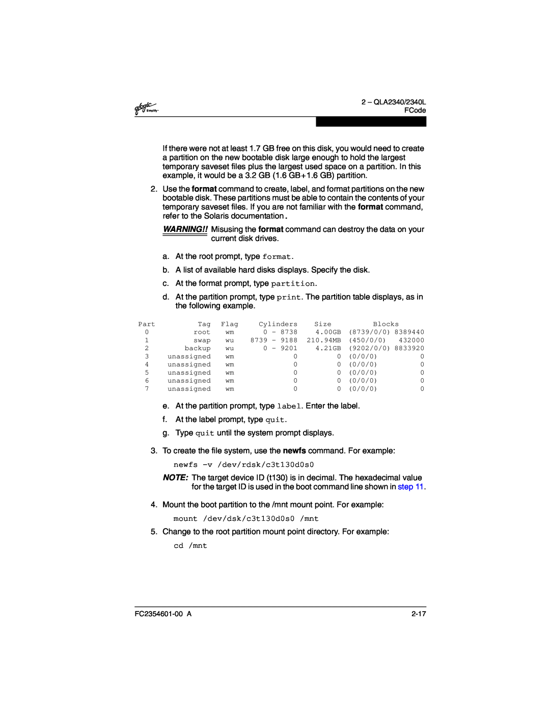 Q-Logic 2300 manual a. At the root prompt, type format 