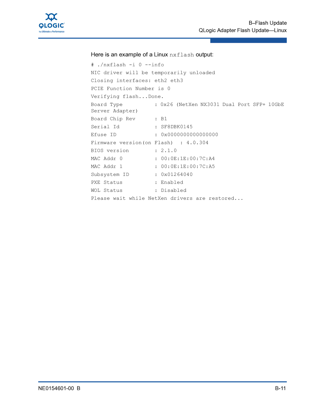 Q-Logic 3000, 3100 manual Here is an example of a Linux nxflash output 