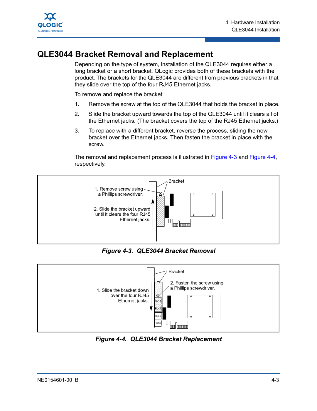 Q-Logic 3000, 3100 manual QLE3044 Bracket Removal and Replacement 