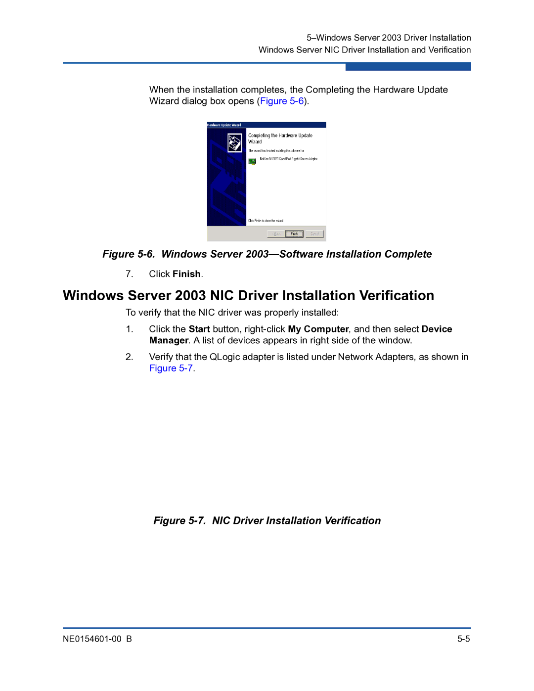 Q-Logic 3000, 3100 manual Windows Server 2003 NIC Driver Installation Verification, Click Finish 