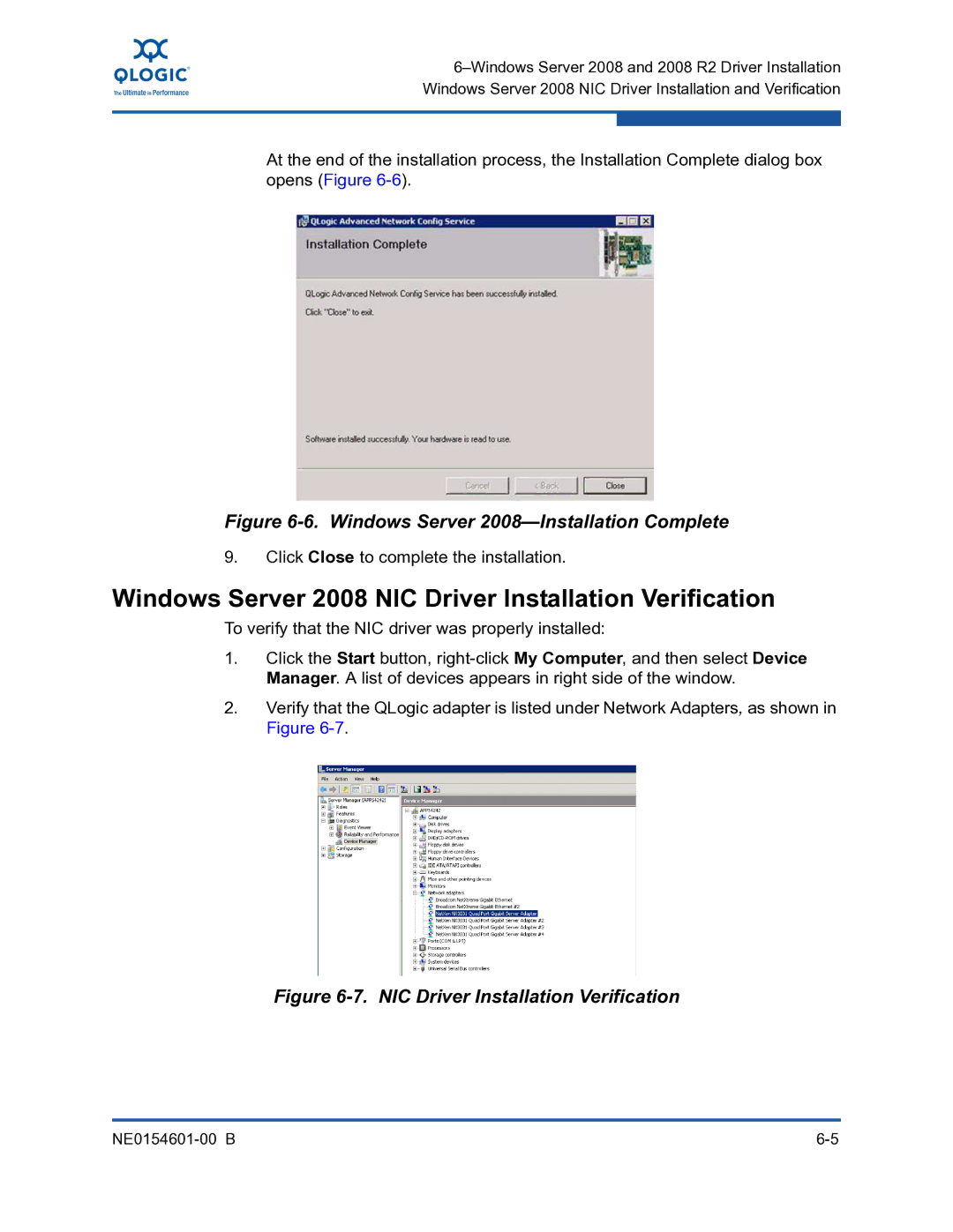 Q-Logic 3000, 3100 manual Windows Server 2008 NIC Driver Installation Verification, Click Close to complete the installation 