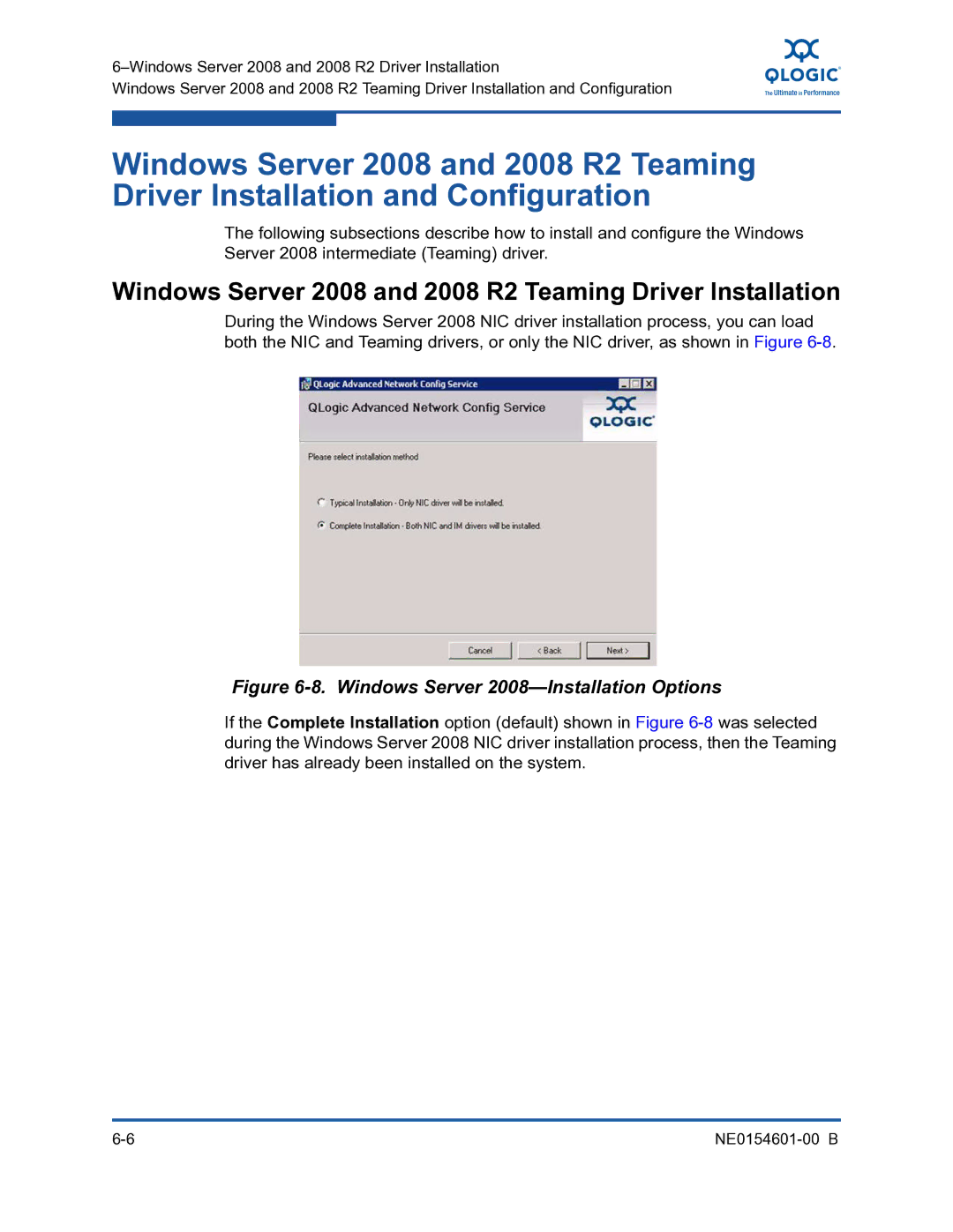 Q-Logic 3100, 3000 Windows Server 2008 and 2008 R2 Teaming Driver Installation, Windows Server 2008-Installation Options 