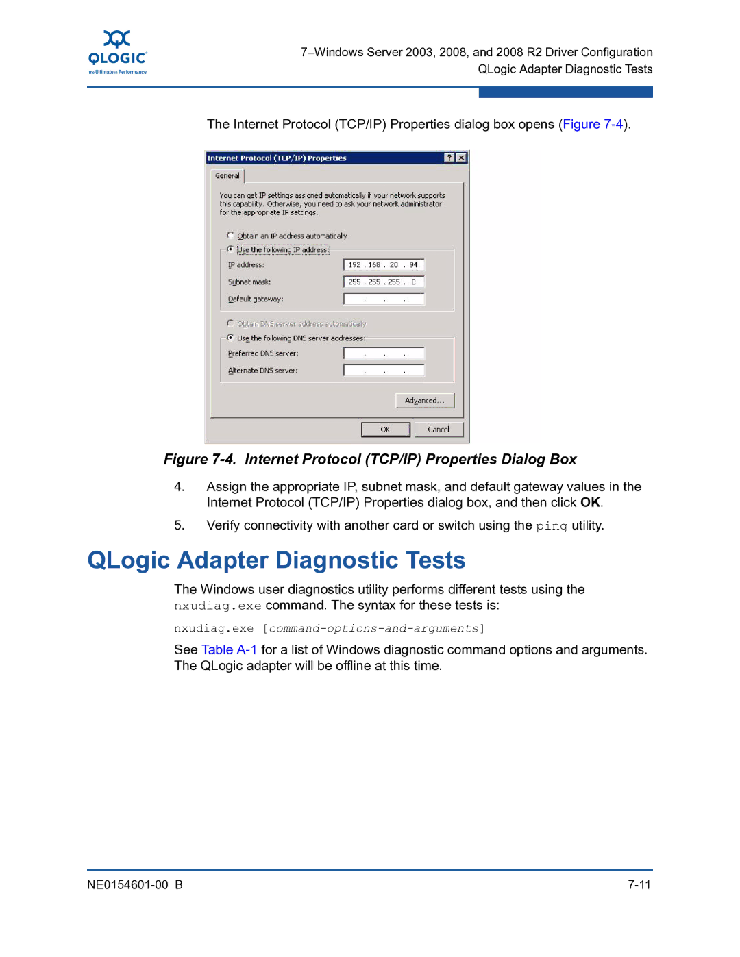 Q-Logic 3000, 3100 manual QLogic Adapter Diagnostic Tests, Internet Protocol TCP/IP Properties dialog box opens Figure 