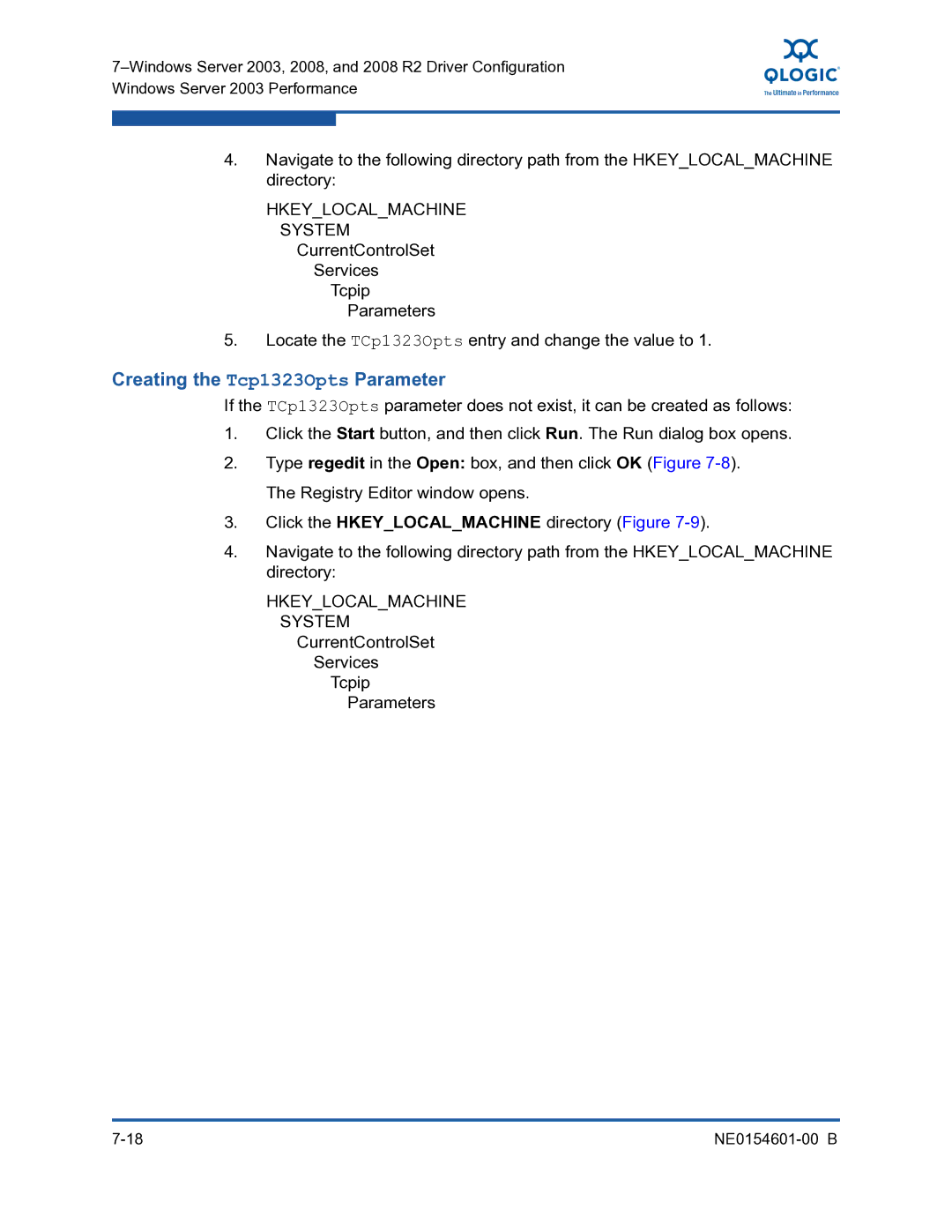 Q-Logic 3100, 3000 manual Creating the Tcp1323Opts Parameter, CurrentControlSet Services Tcpip Parameters 