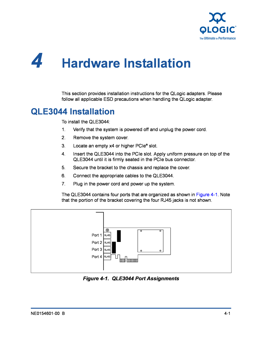 Q-Logic 3000, 3100 manual Hardware Installation, QLE3044 Installation, 1. QLE3044 Port Assignments 