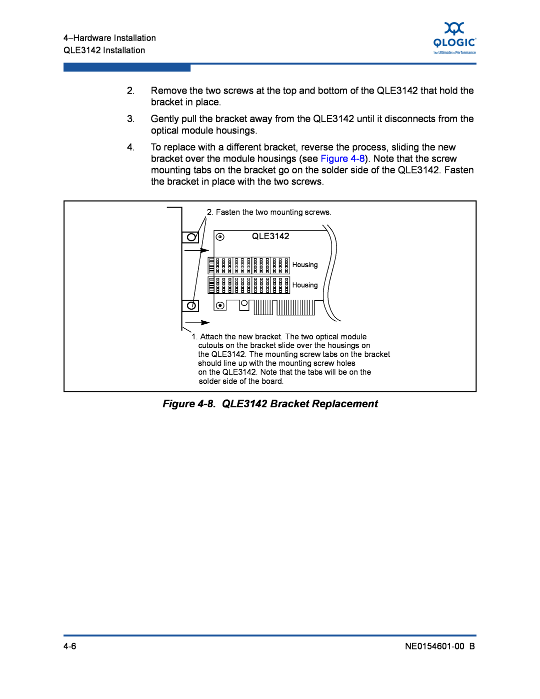 Q-Logic 3100, 3000 manual 8. QLE3142 Bracket Replacement 