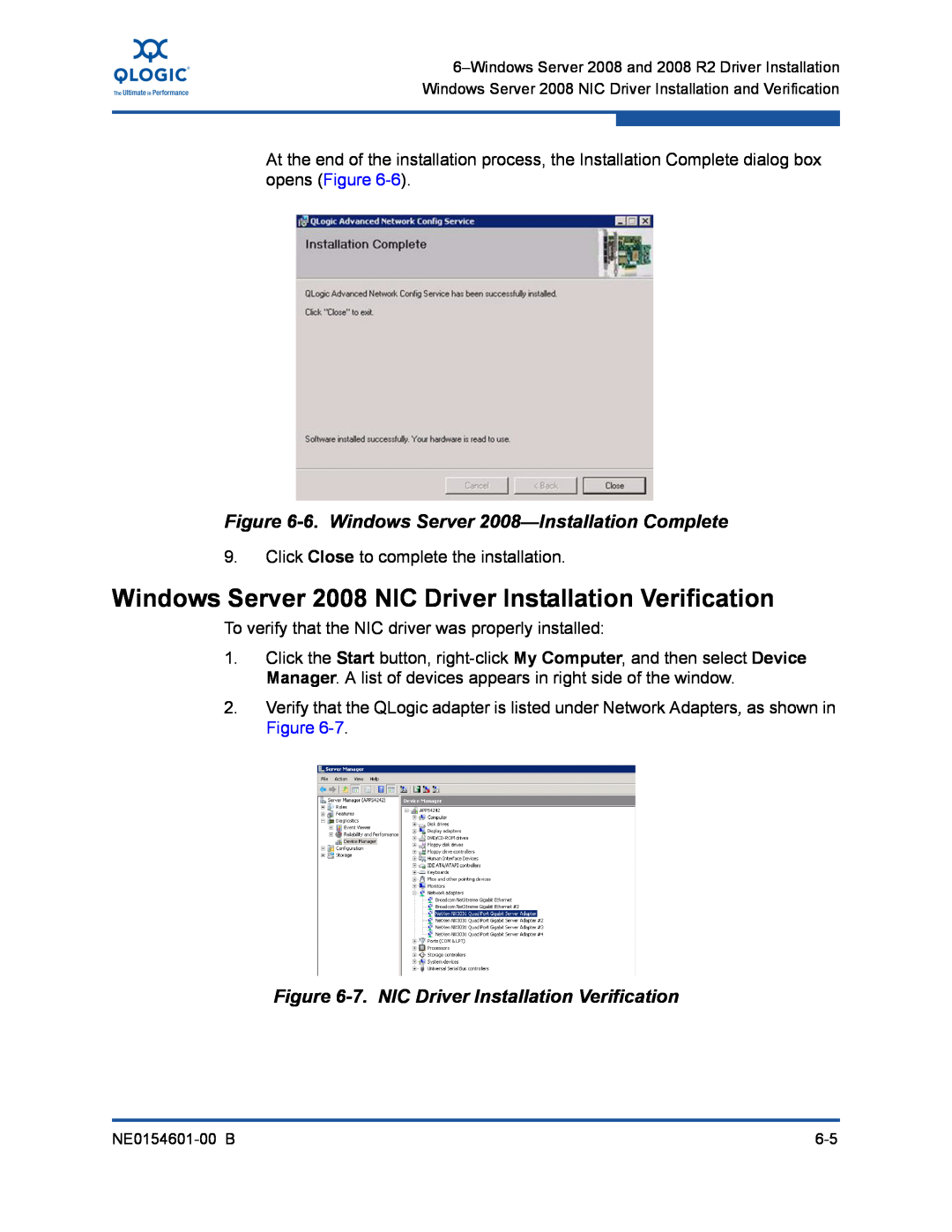 Q-Logic 3000, 3100 Windows Server 2008 NIC Driver Installation Verification, 6. Windows Server 2008-Installation Complete 