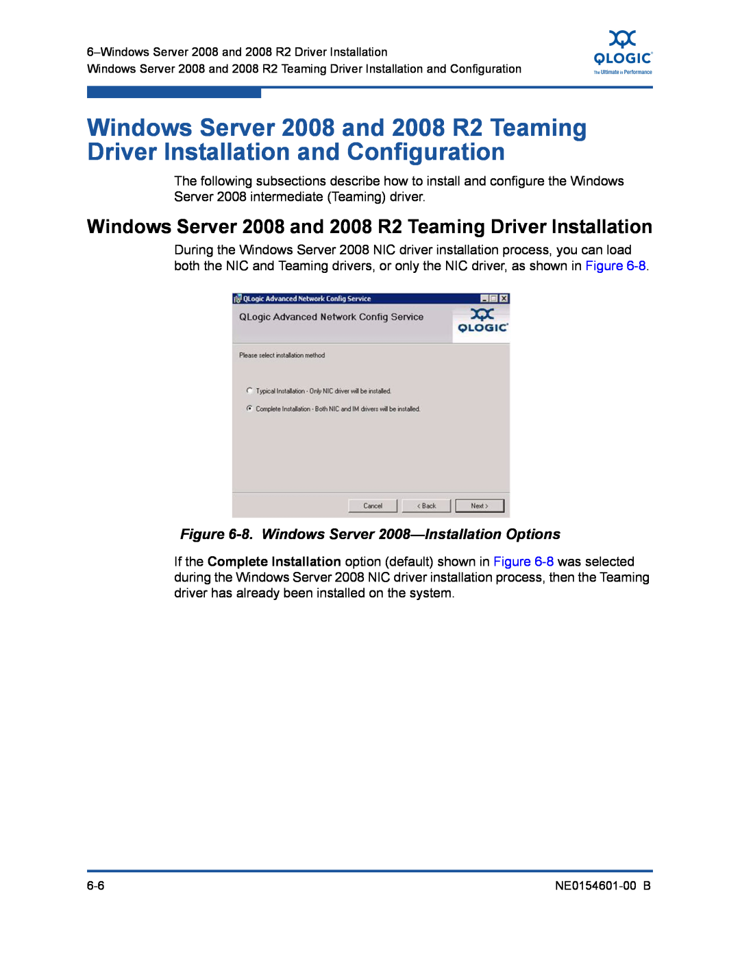 Q-Logic 3100 Windows Server 2008 and 2008 R2 Teaming Driver Installation, 8. Windows Server 2008-Installation Options 