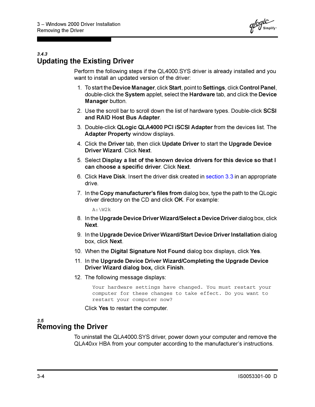 Q-Logic 4000 SERIES manual Updating the Existing Driver, Removing the Driver 