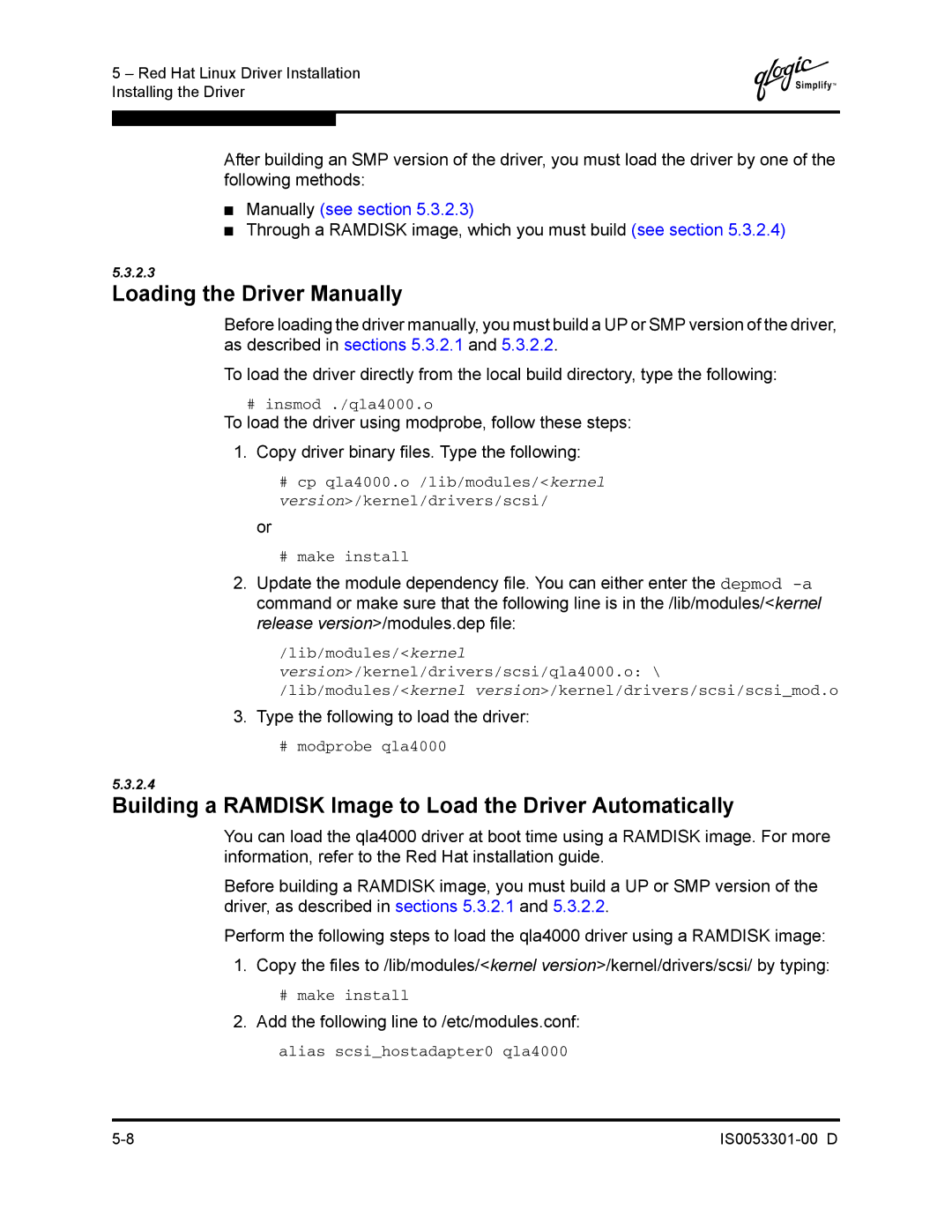 Q-Logic 4000 SERIES manual Loading the Driver Manually, Building a Ramdisk Image to Load the Driver Automatically 