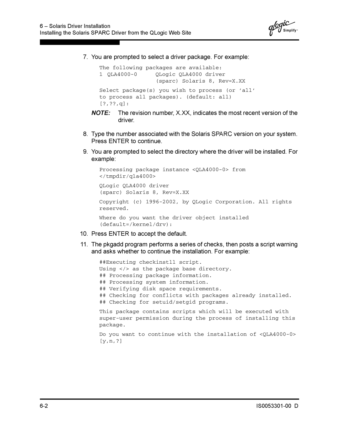 Q-Logic 4000 SERIES manual You are prompted to select a driver package. For example 