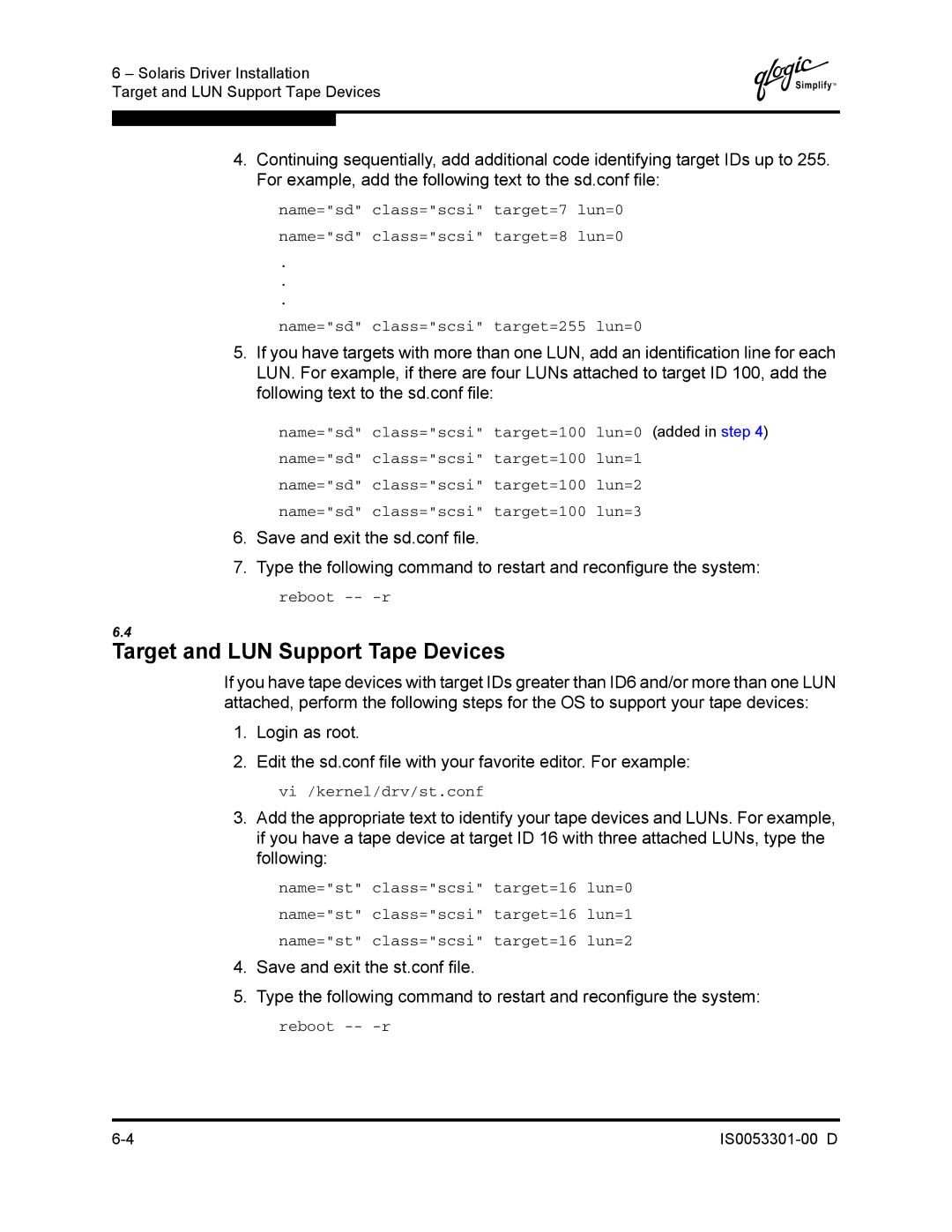 Q-Logic 4000 SERIES manual Target and LUN Support Tape Devices 