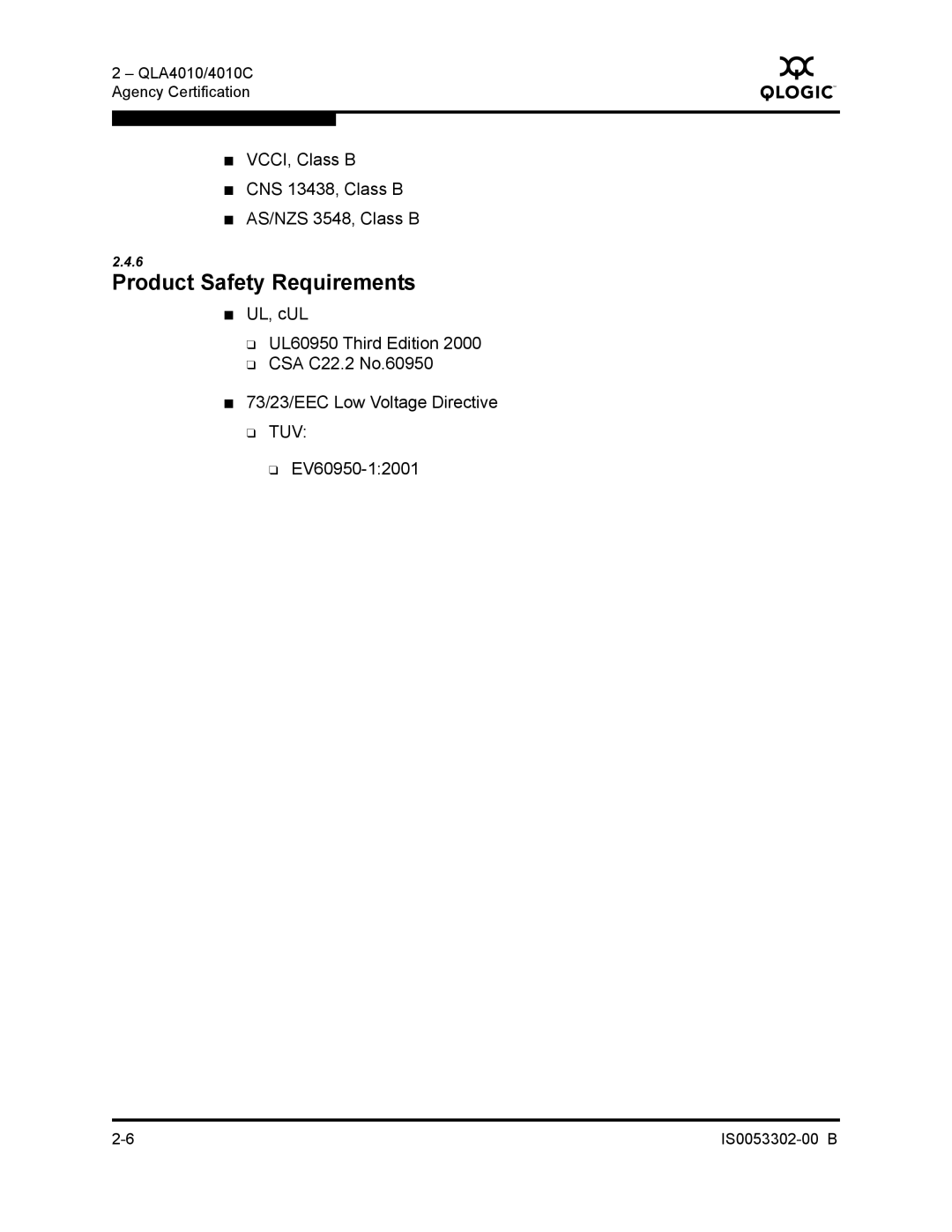 Q-Logic 4010C manual VCCI, Class B CNS 13438, Class B AS/NZS 3548, Class B 