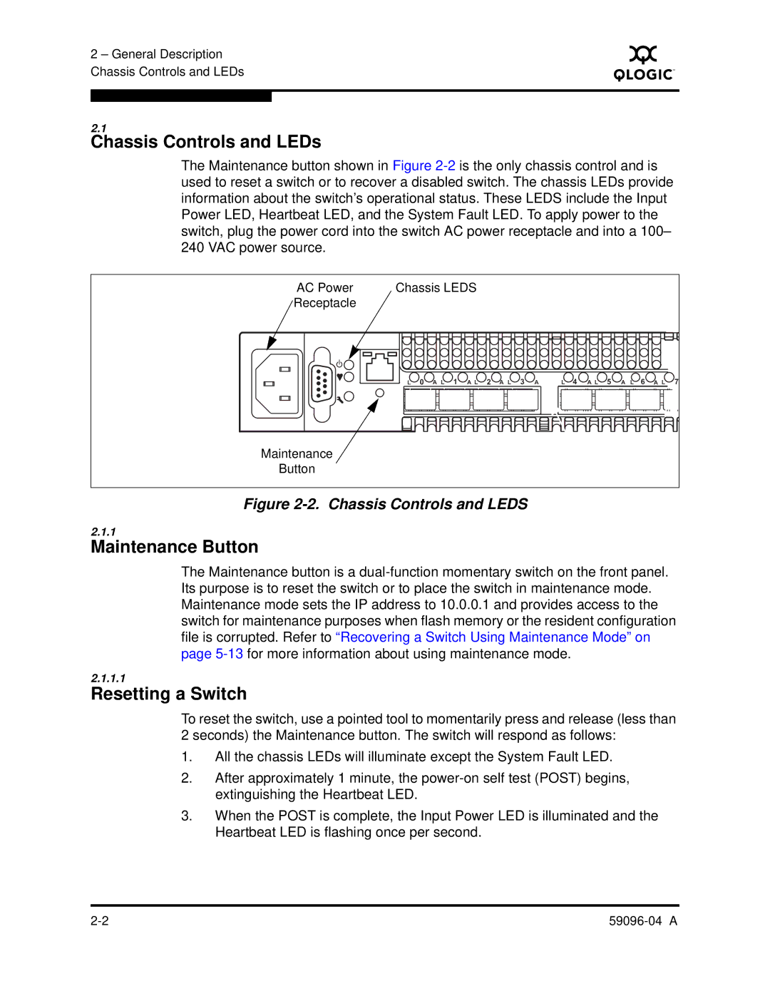 Q-Logic 5000 manual Chassis Controls and LEDs, Maintenance Button, Resetting a Switch 