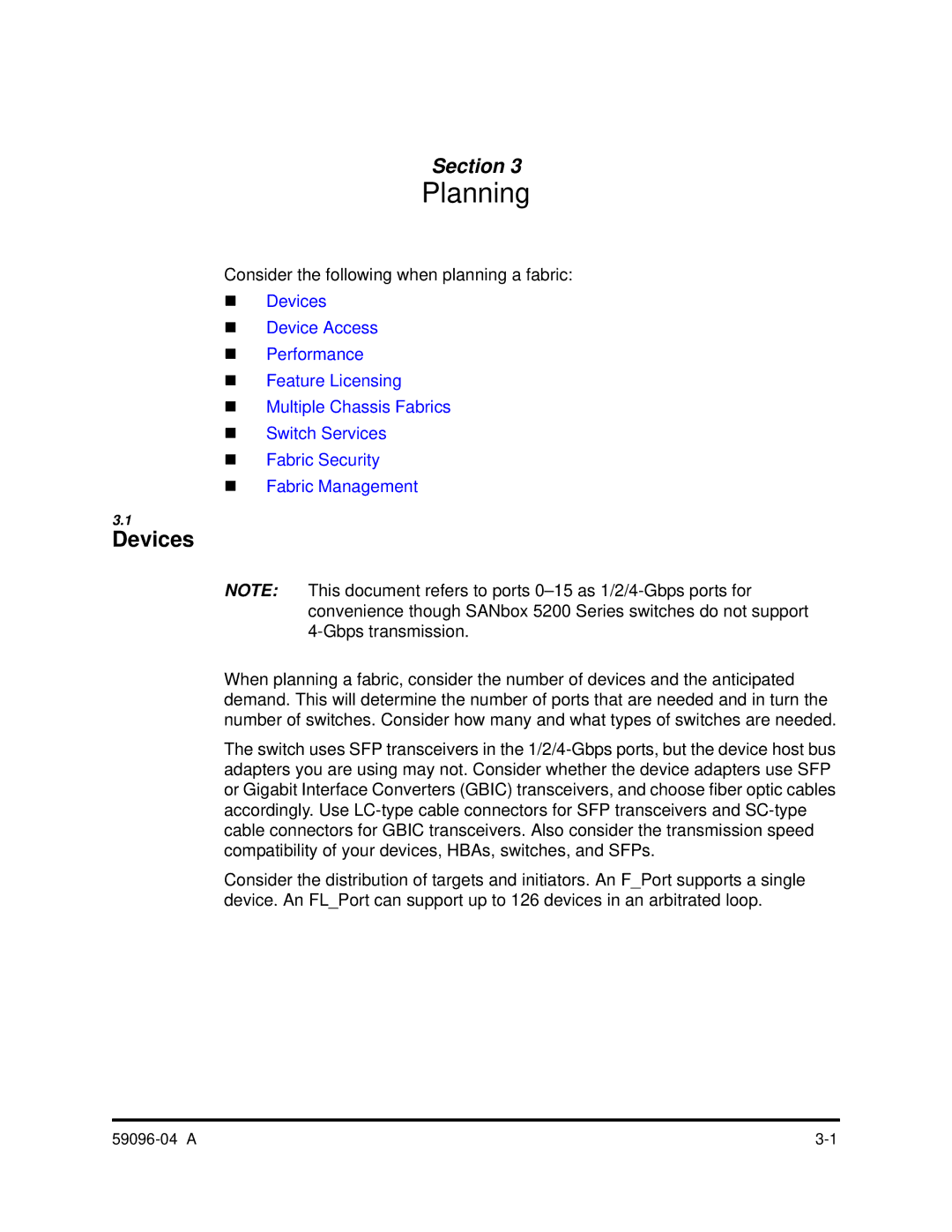 Q-Logic 5000 manual Planning, Devices 