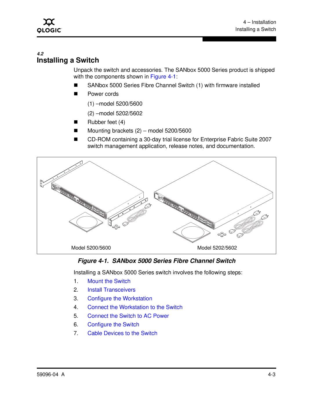 Q-Logic manual Installing a Switch, SANbox 5000 Series Fibre Channel Switch 