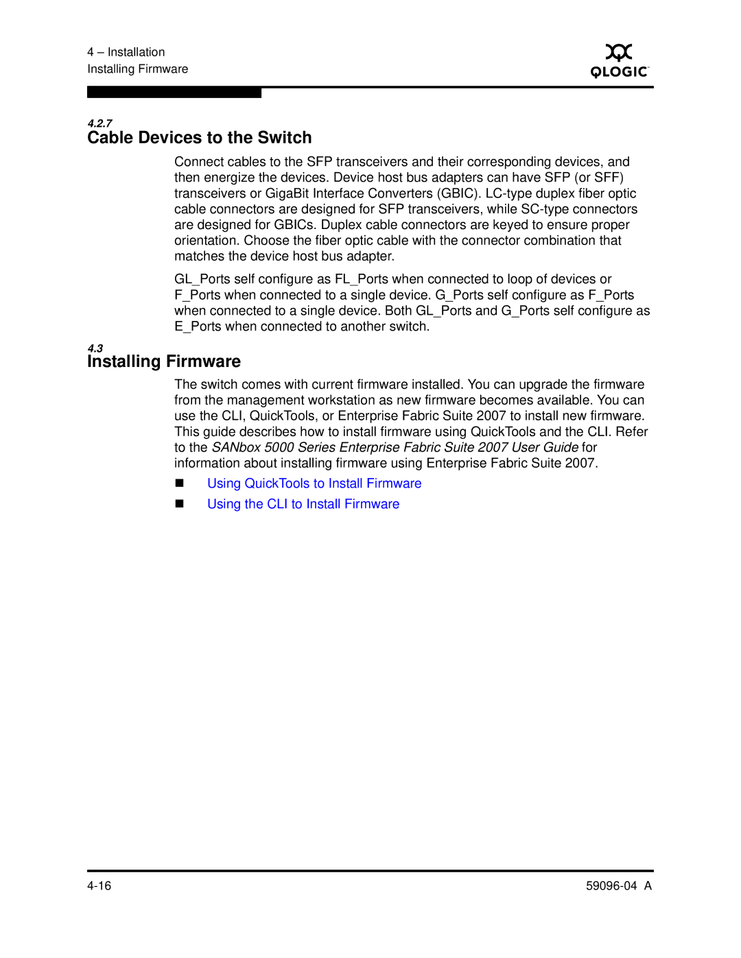 Q-Logic 5000 manual Cable Devices to the Switch, Installing Firmware 