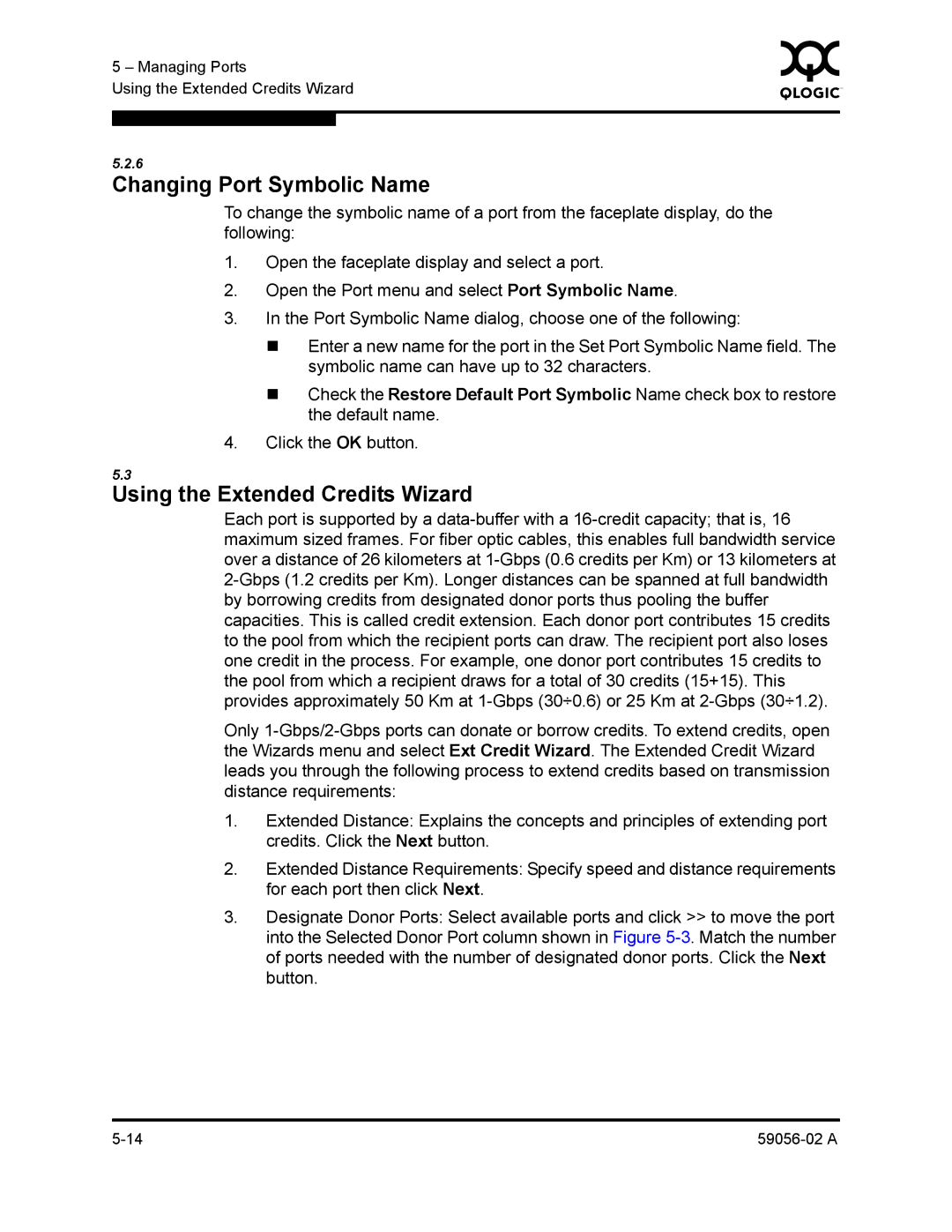 Q-Logic 5200, 5202 manual Changing Port Symbolic Name, Using the Extended Credits Wizard 