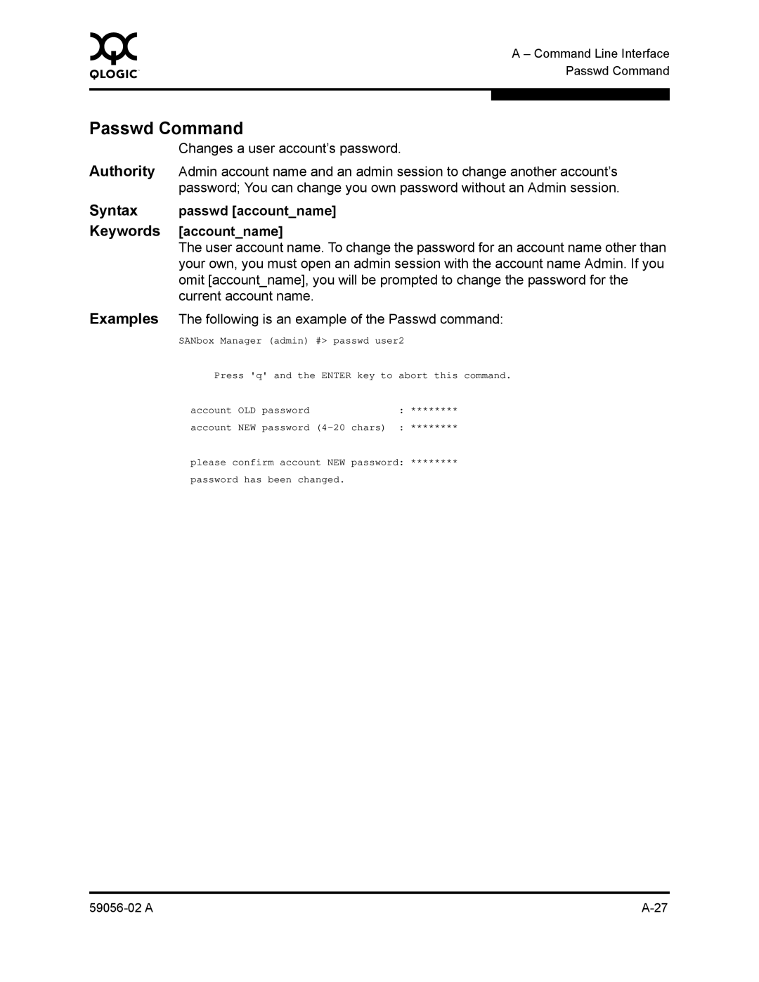 Q-Logic 5202, 5200 manual Passwd Command, Syntax passwd accountname Keywords accountname 