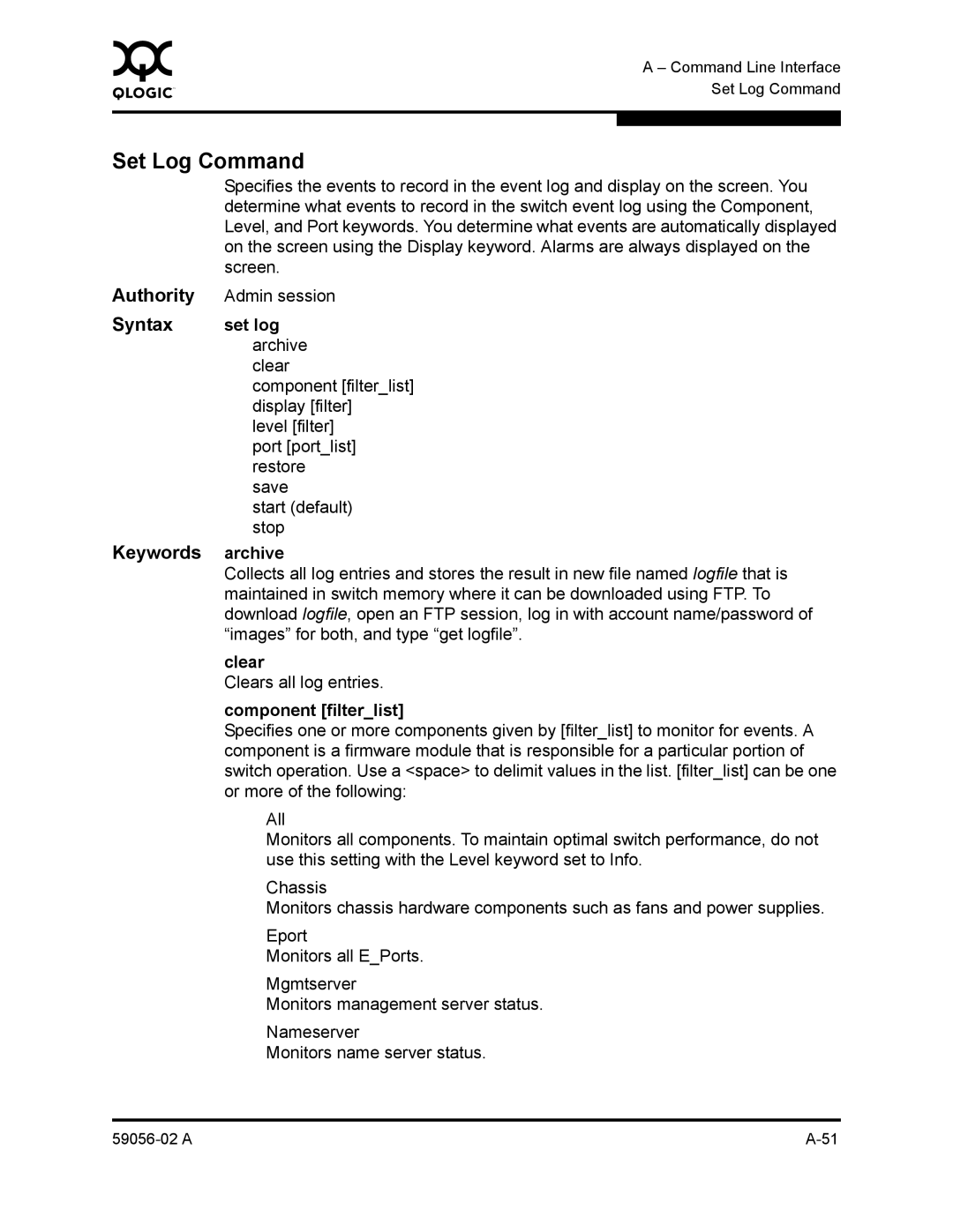 Q-Logic 5202, 5200 manual Set Log Command, Set log, Archive, Clear, Component filterlist 