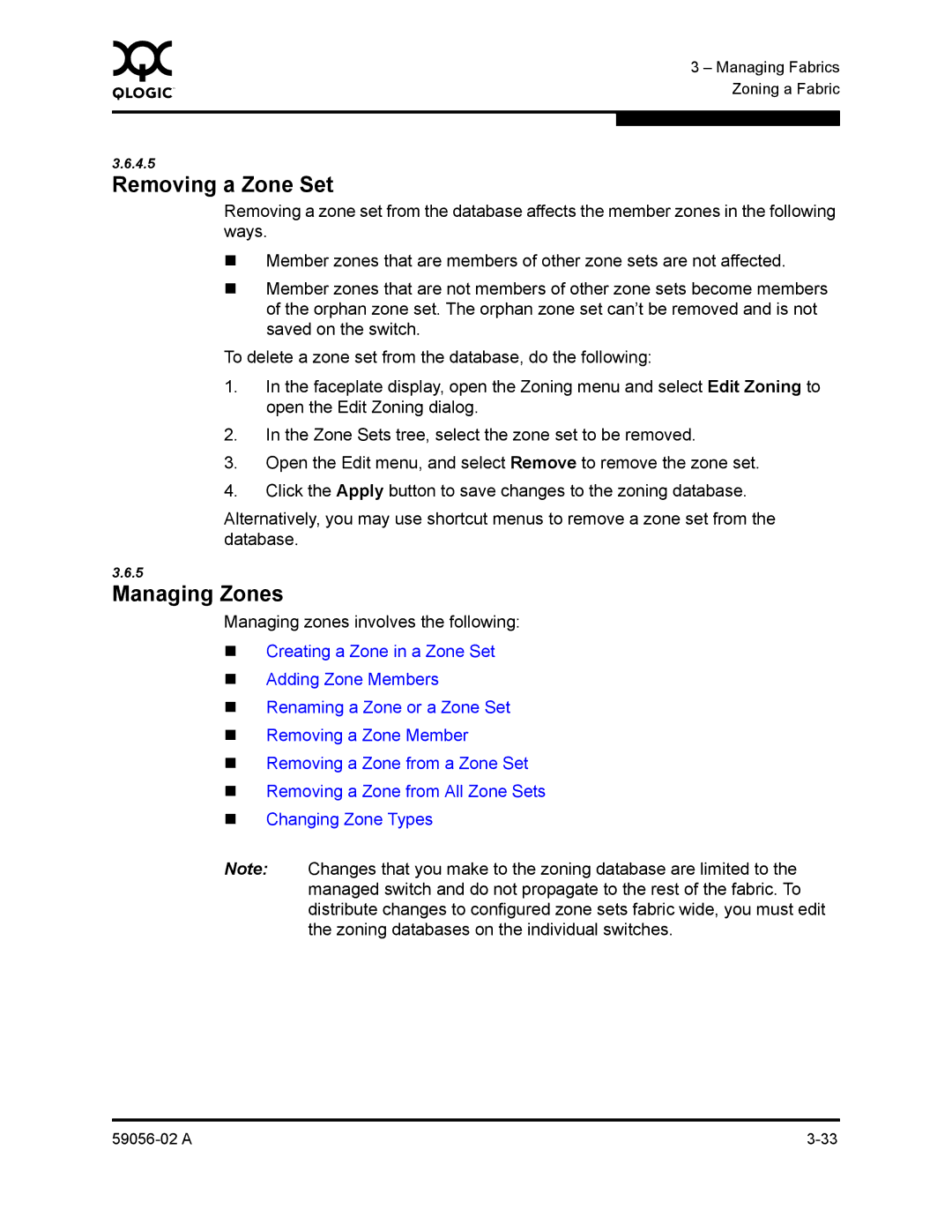 Q-Logic 5202, 5200 manual Removing a Zone Set, Managing Zones, Managing zones involves the following 