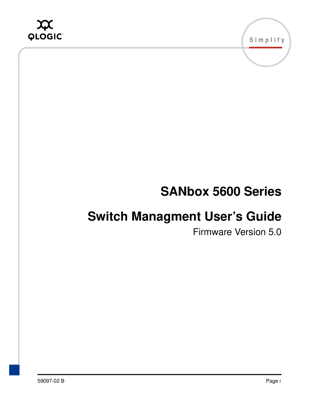 Q-Logic manual SANbox 5600 Series Switch Managment User’s Guide 