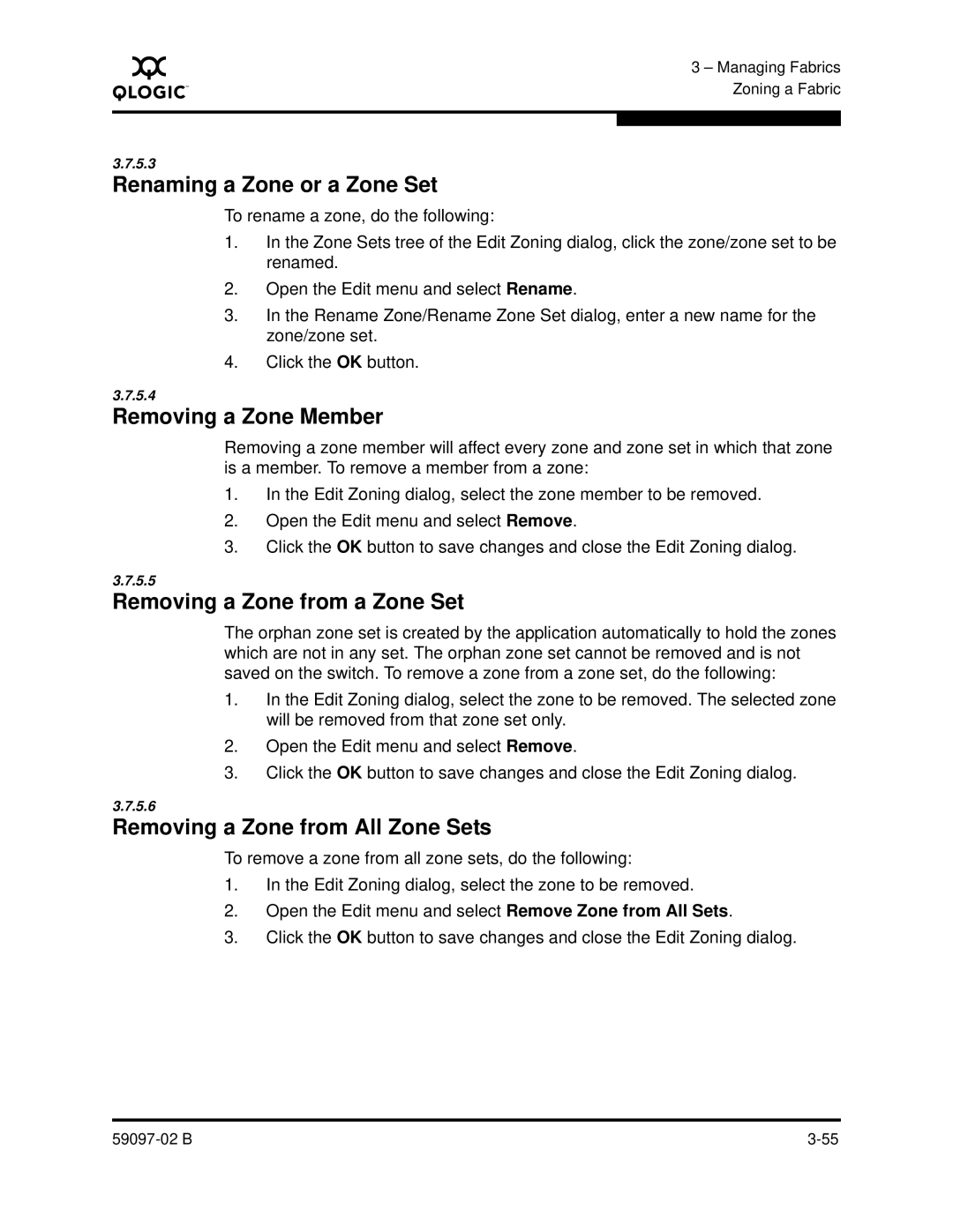 Q-Logic 5600 manual Renaming a Zone or a Zone Set, Removing a Zone Member, Removing a Zone from a Zone Set 