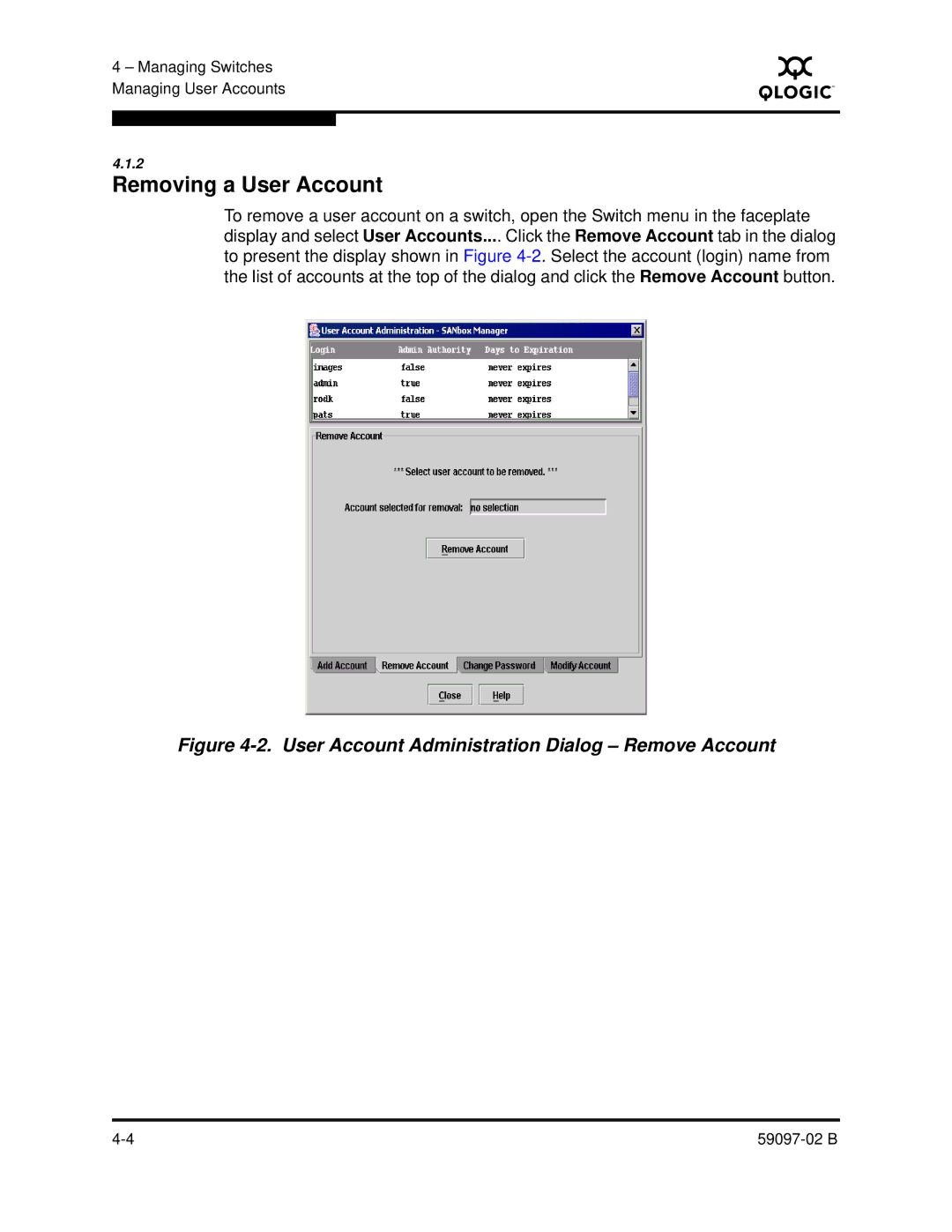 Q-Logic 5600 manual Removing a User Account, User Account Administration Dialog Remove Account 