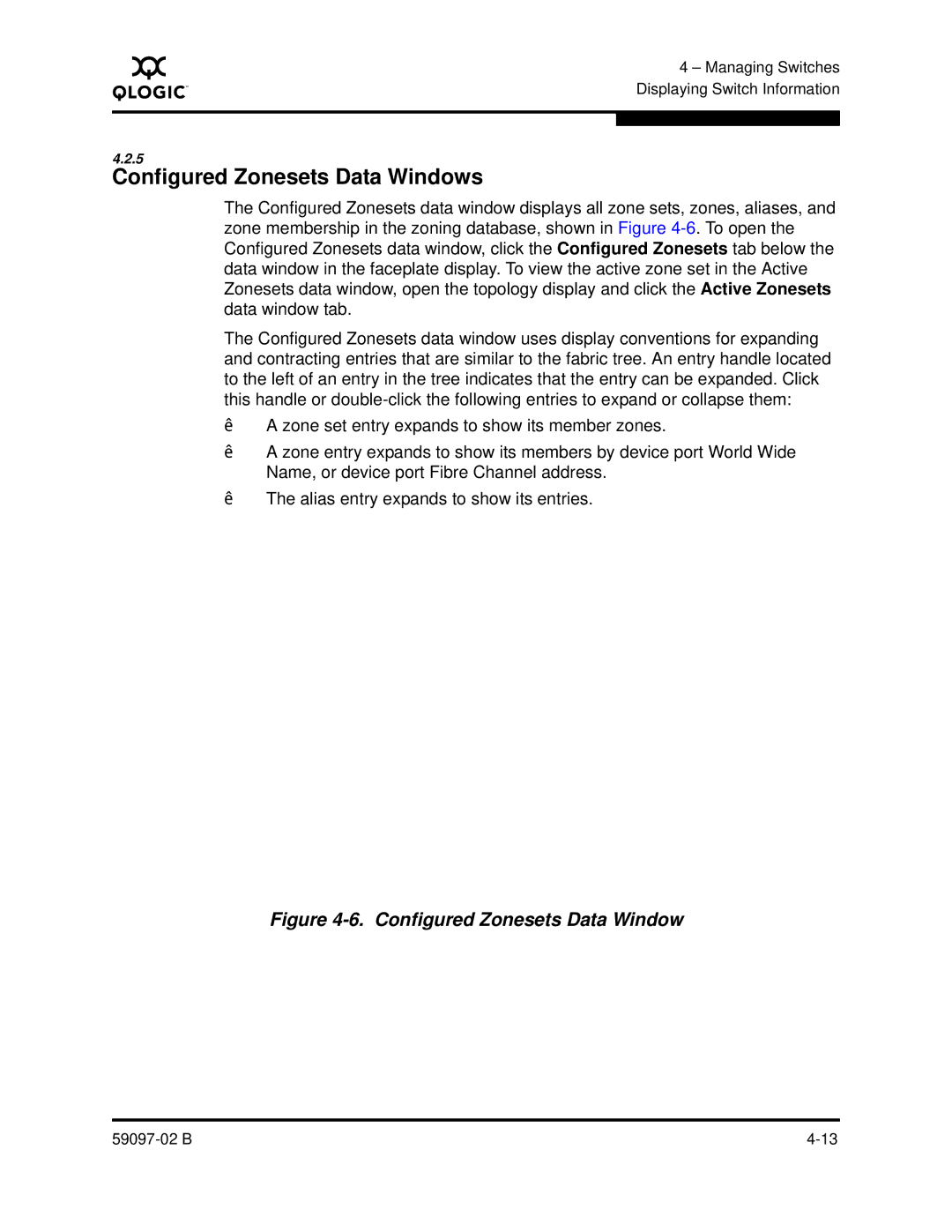 Q-Logic 5600 manual Configured Zonesets Data Windows 