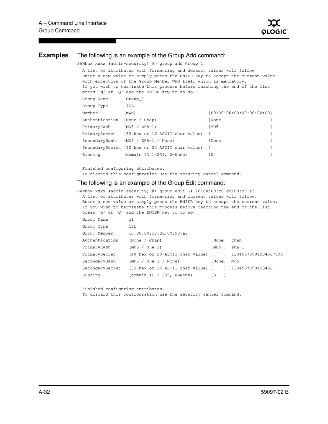 Q-Logic 5600 manual Following is an example of the Group Edit command, Isl 