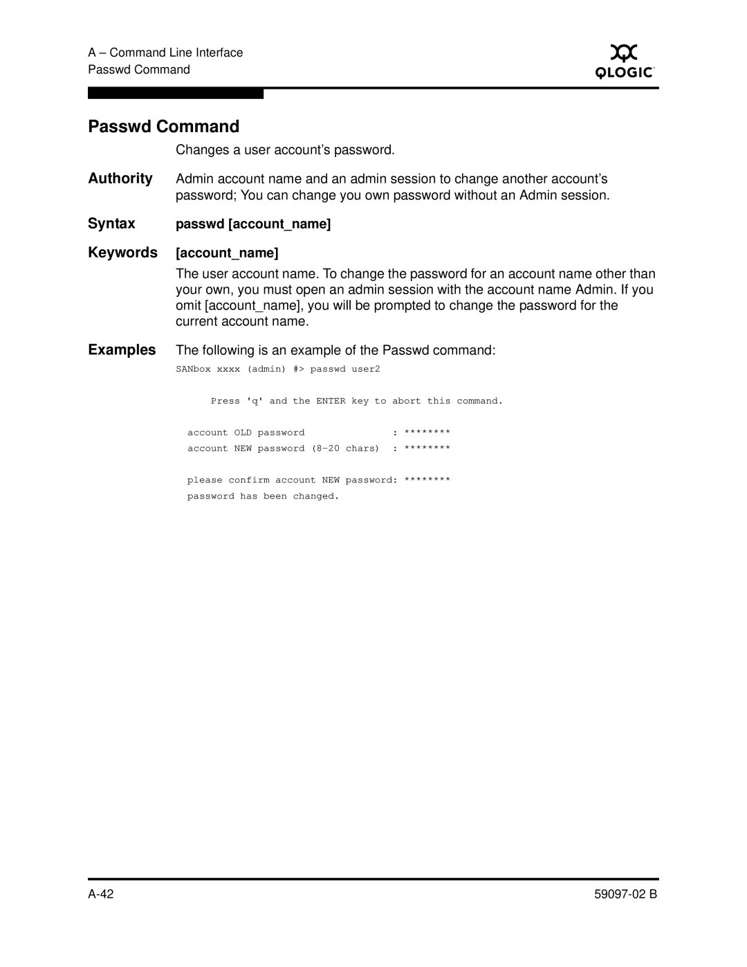 Q-Logic 5600 manual Passwd Command, Syntax passwd accountname Keywords accountname 