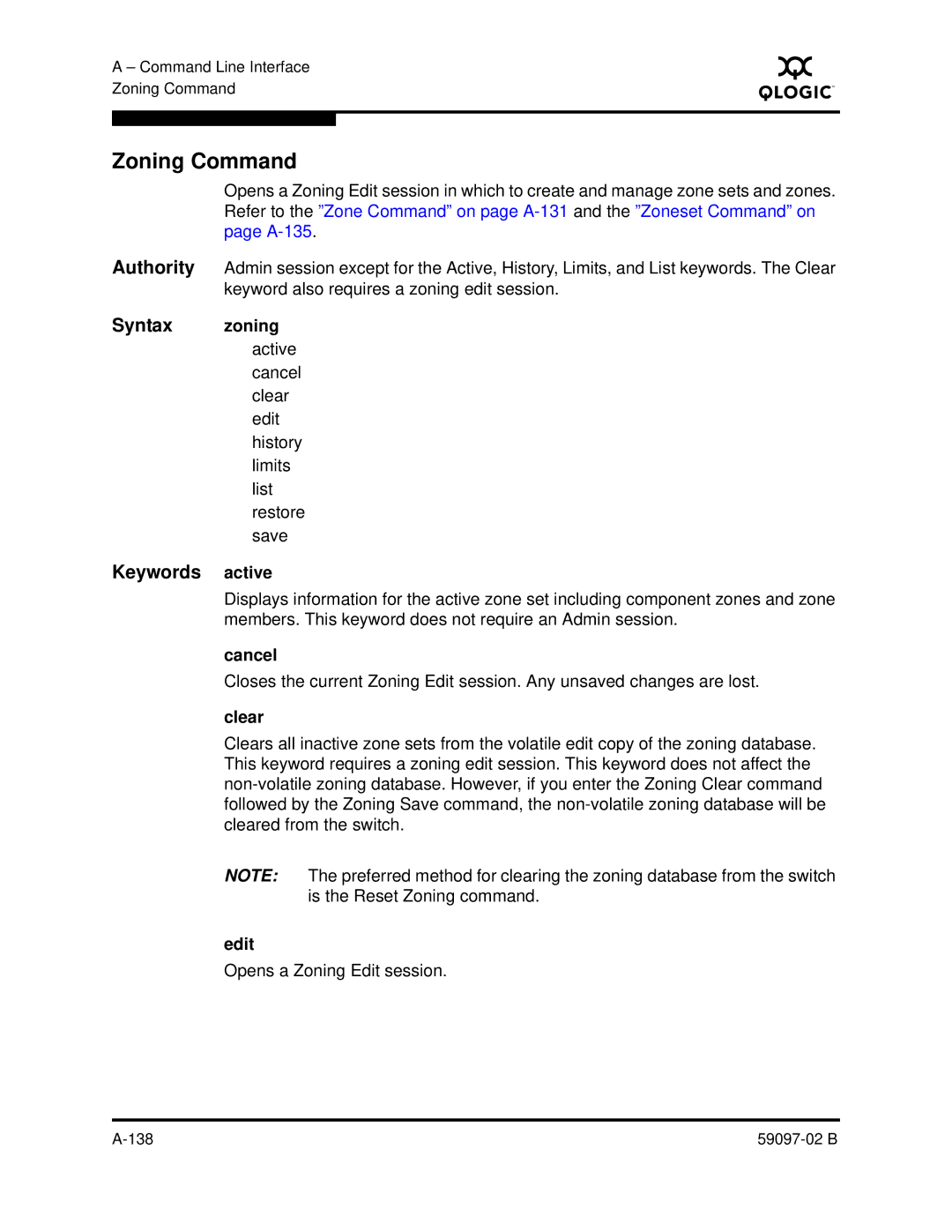 Q-Logic 5600 manual Zoning Command, Opens a Zoning Edit session 