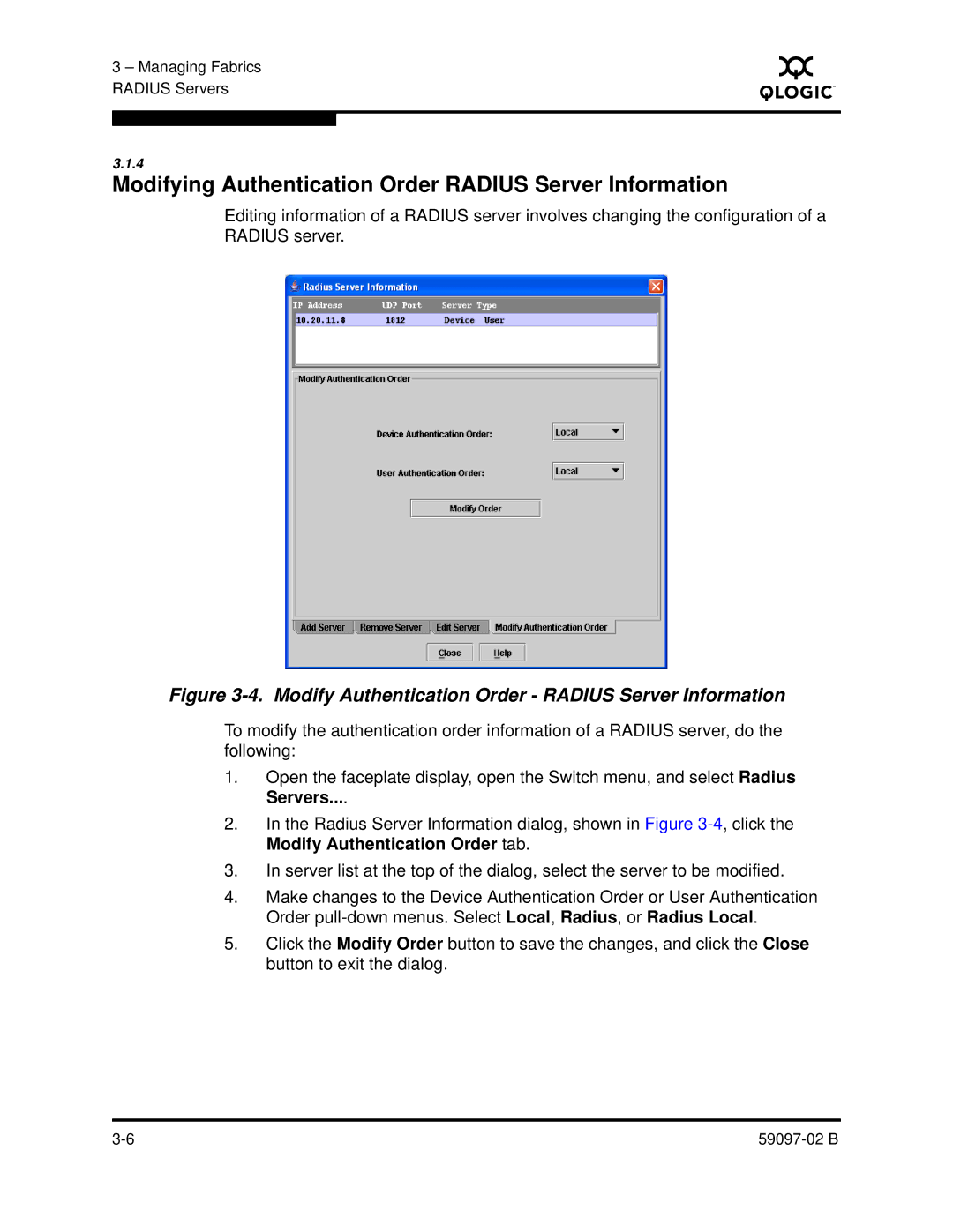 Q-Logic 5600 manual Modifying Authentication Order Radius Server Information 