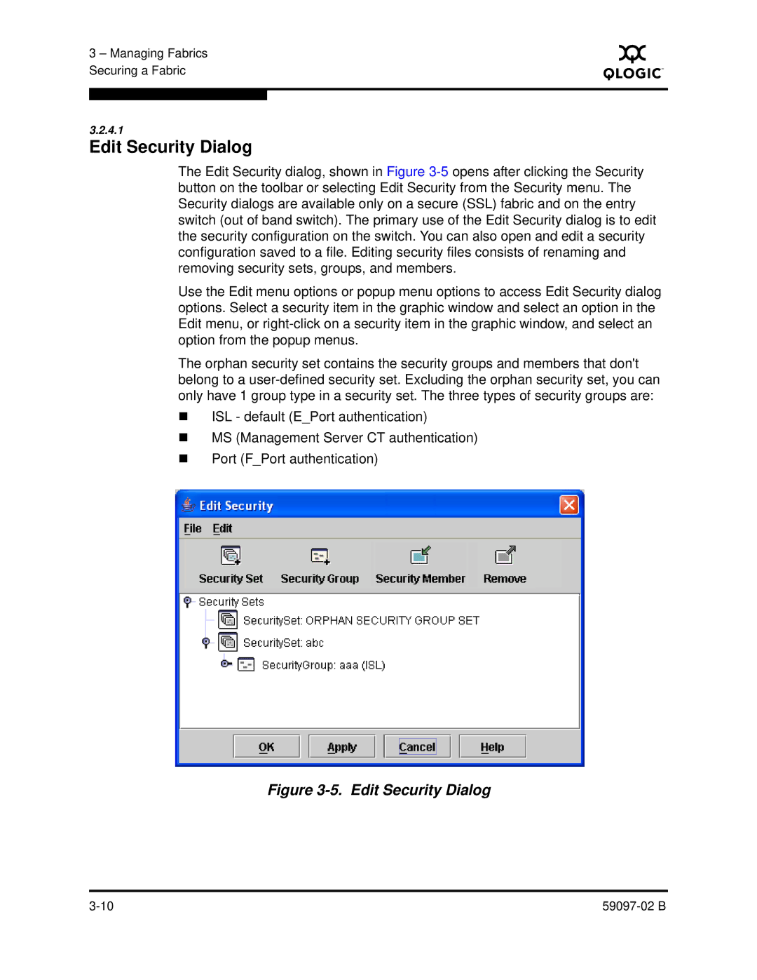 Q-Logic 5600 manual Edit Security Dialog 