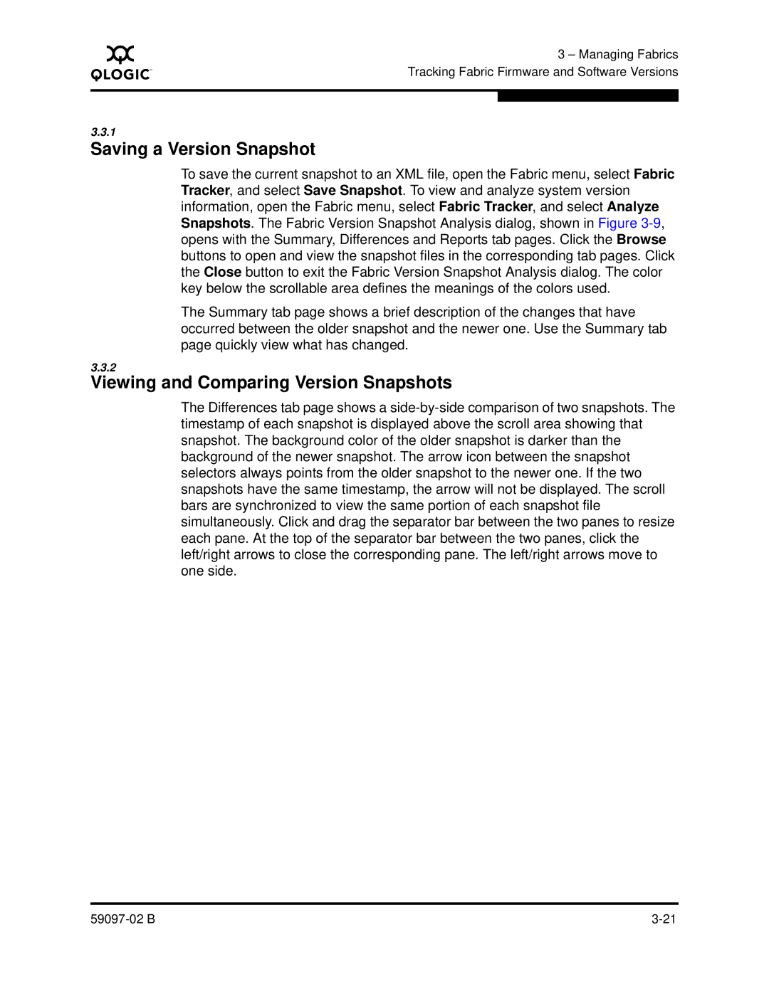 Q-Logic 5600 manual Saving a Version Snapshot, Viewing and Comparing Version Snapshots 