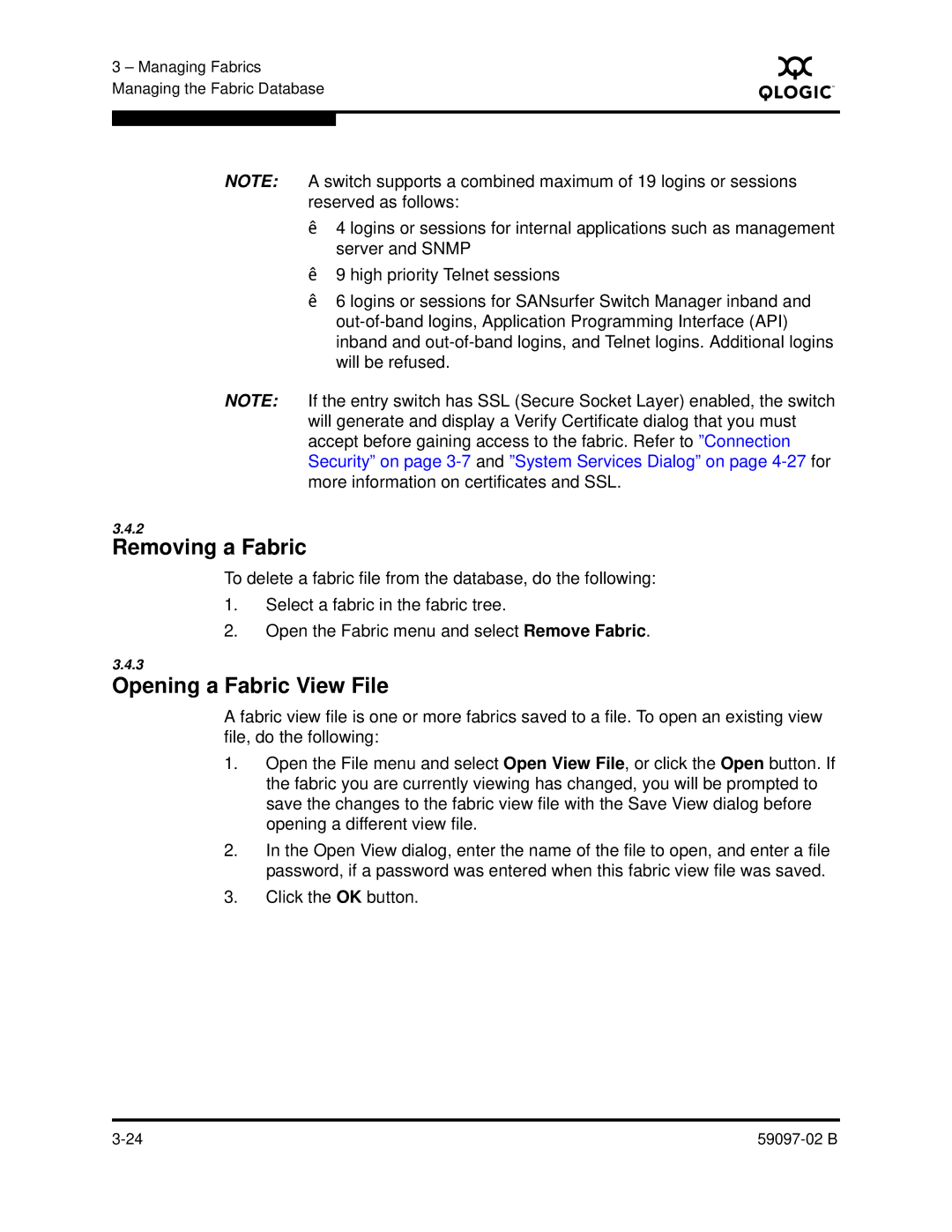 Q-Logic 5600 manual Removing a Fabric, Opening a Fabric View File 