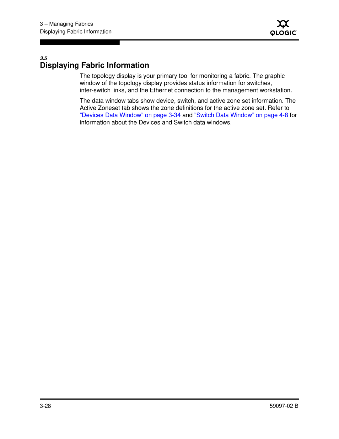 Q-Logic 5600 manual Displaying Fabric Information 