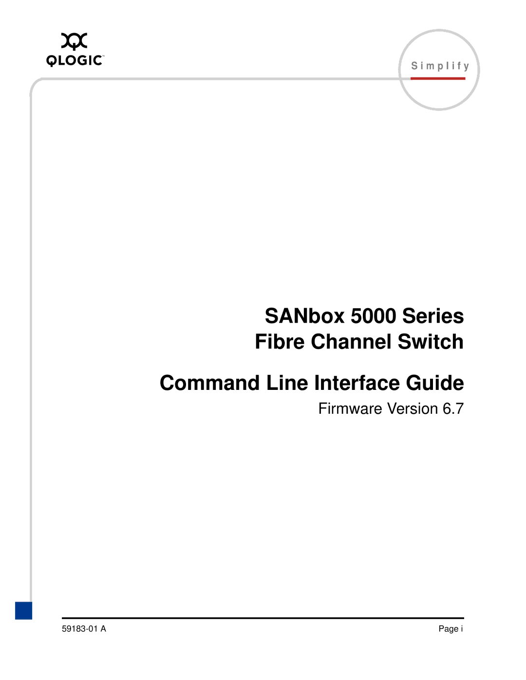 Q-Logic 5602 manual Firmware Version 