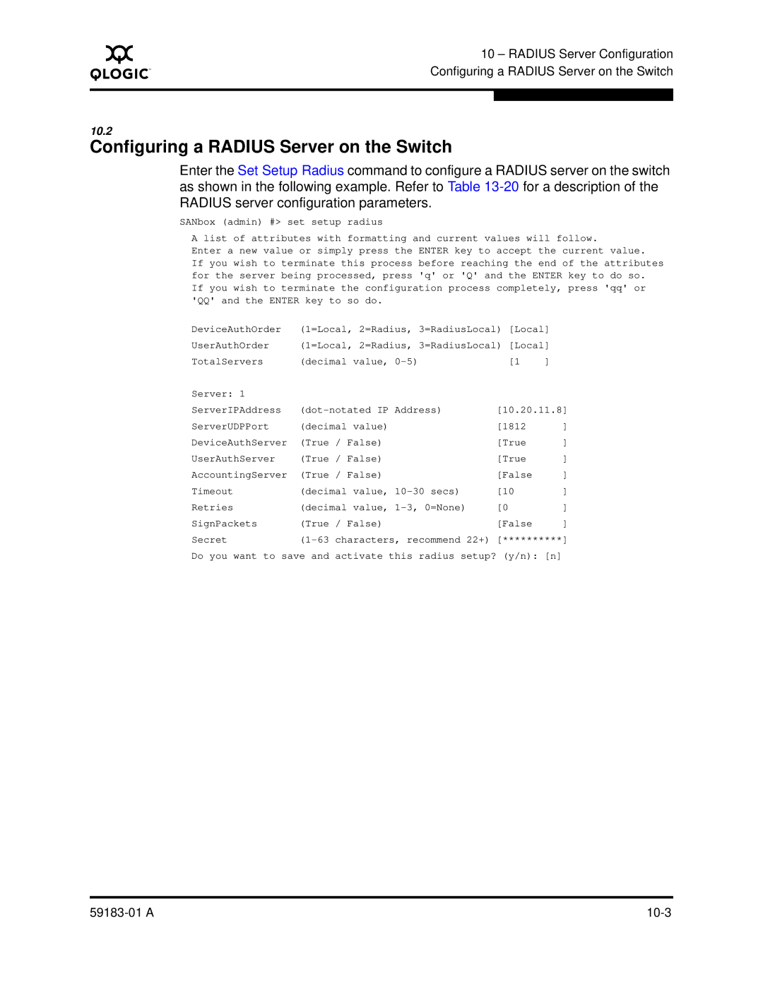 Q-Logic 5602 manual Configuring a Radius Server on the Switch 