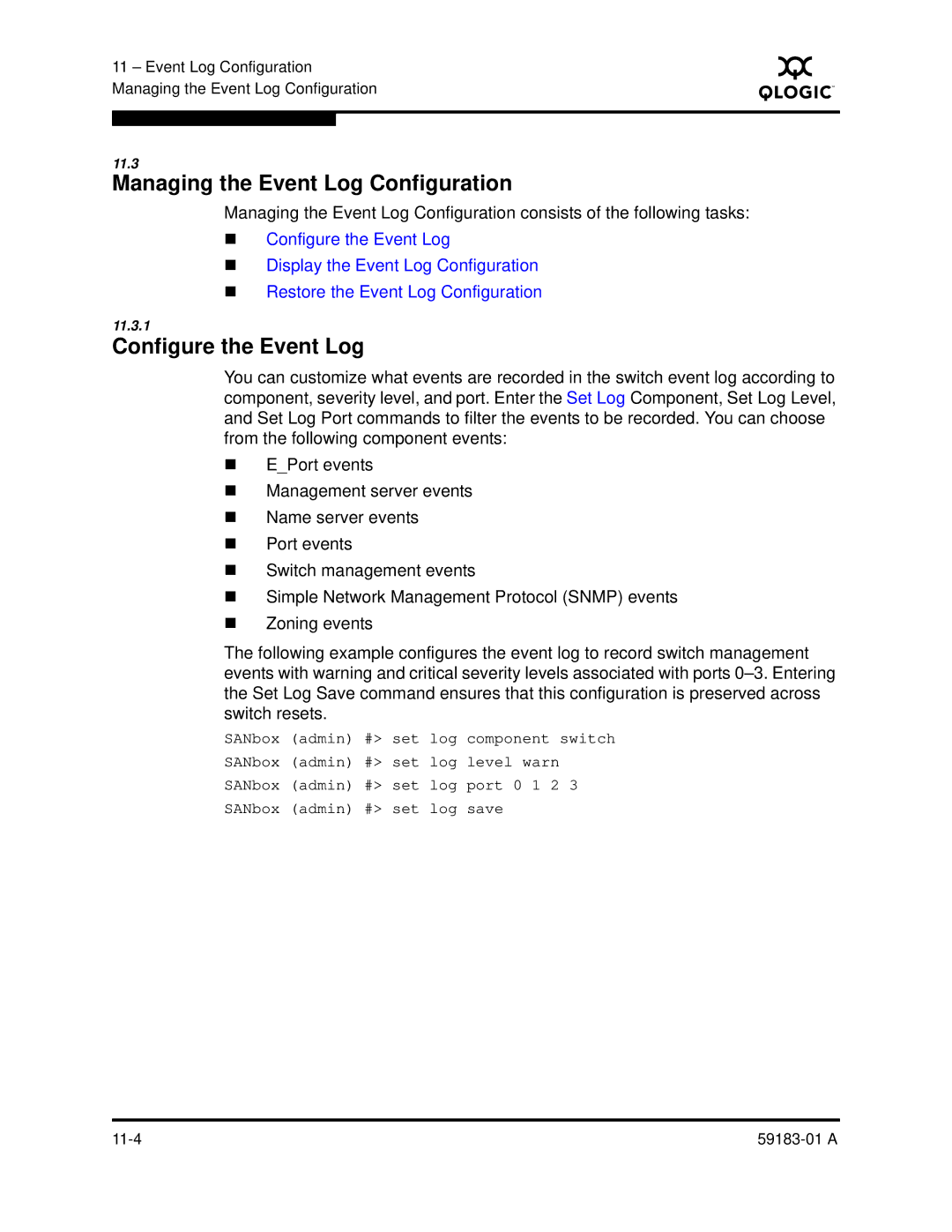 Q-Logic 5602 manual Managing the Event Log Configuration, Configure the Event Log 