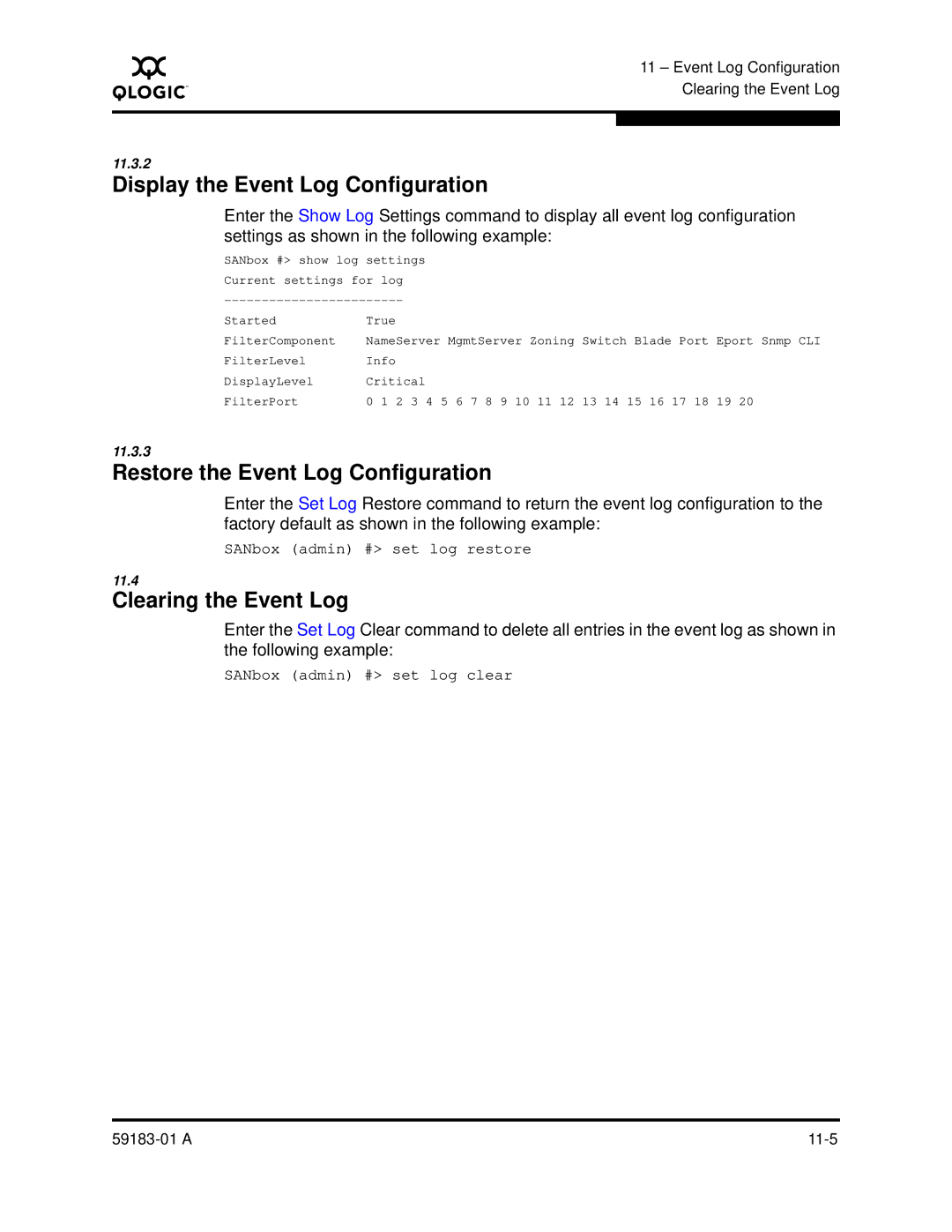 Q-Logic 5602 manual Display the Event Log Configuration, Restore the Event Log Configuration, Clearing the Event Log 