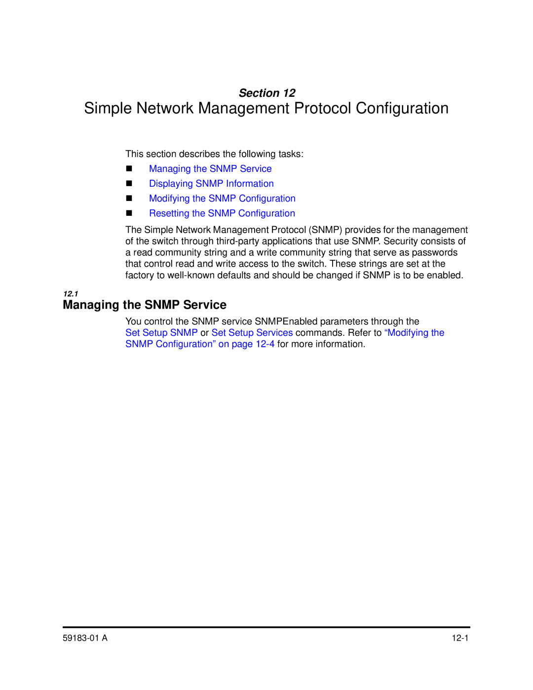 Q-Logic 5602 manual Managing the Snmp Service, You control the Snmp service SNMPEnabled parameters through 