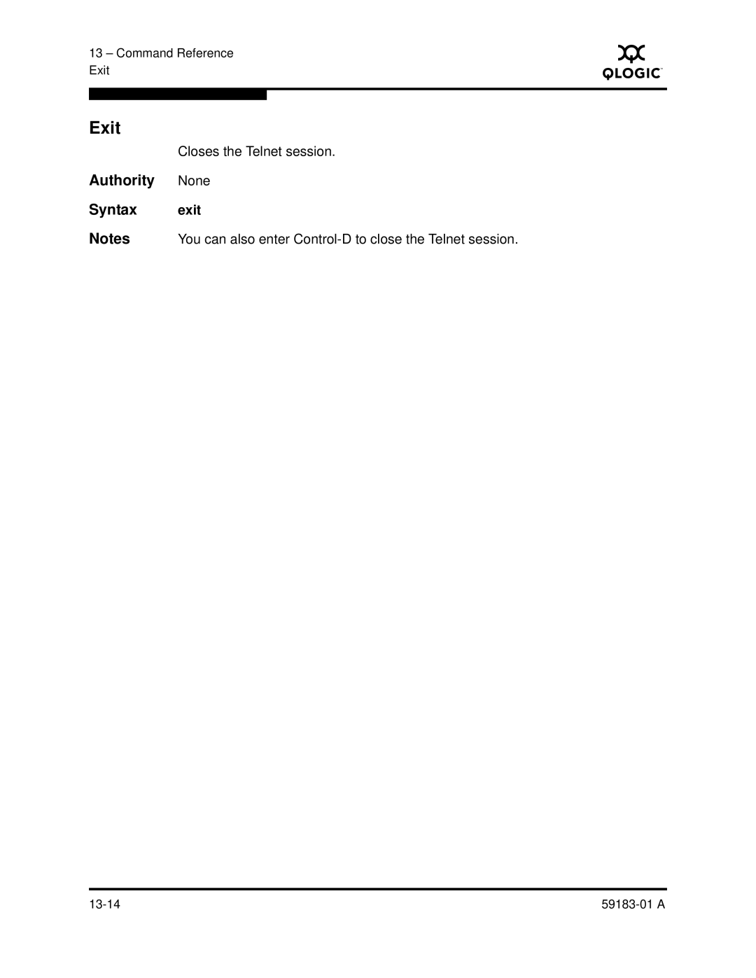 Q-Logic 5602 manual Exit, Authority None Syntax exit, Closes the Telnet session 