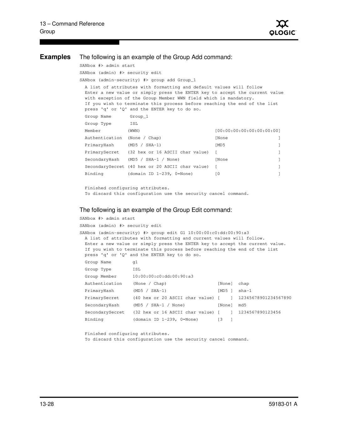 Q-Logic 5602 manual Following is an example of the Group Edit command 