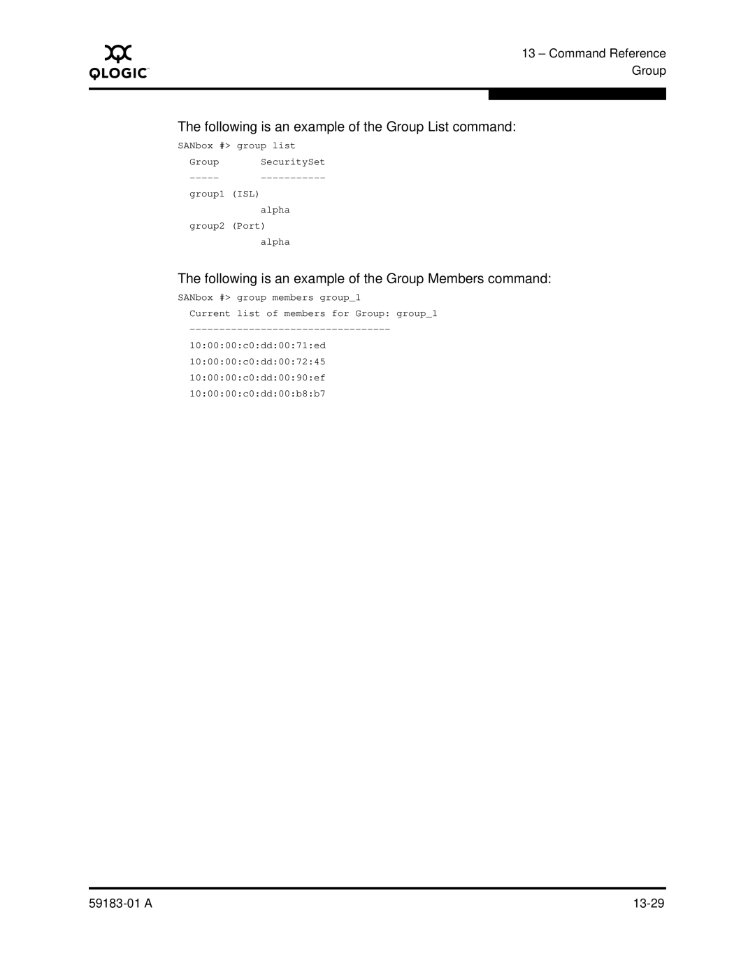 Q-Logic 5602 manual Following is an example of the Group List command, Following is an example of the Group Members command 