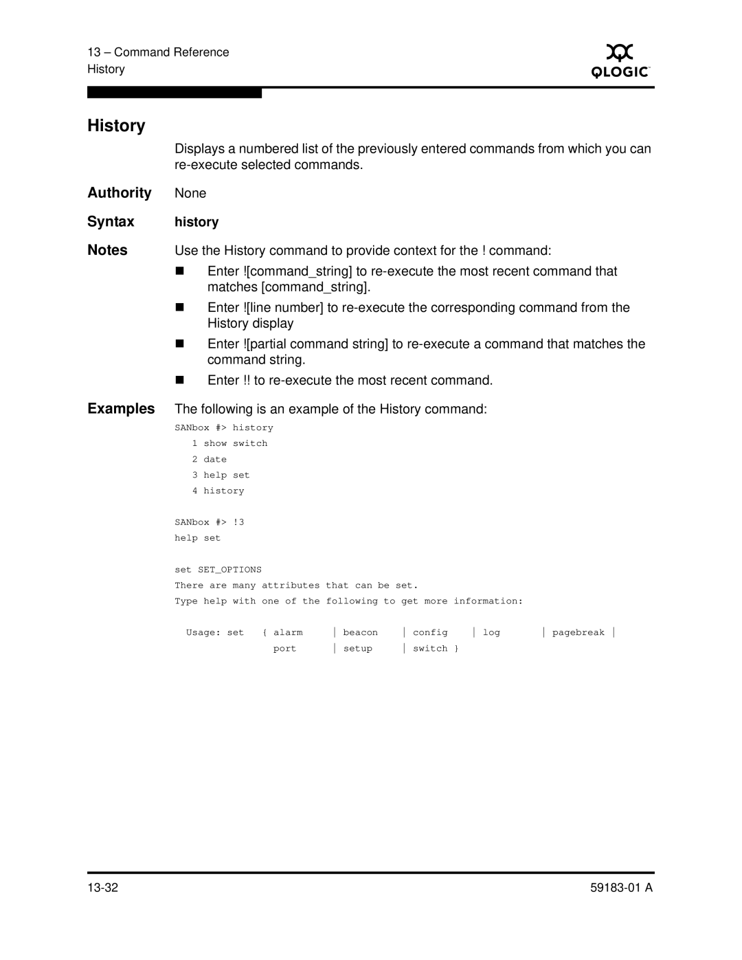 Q-Logic 5602 manual Re-execute selected commands, Following is an example of the History command 