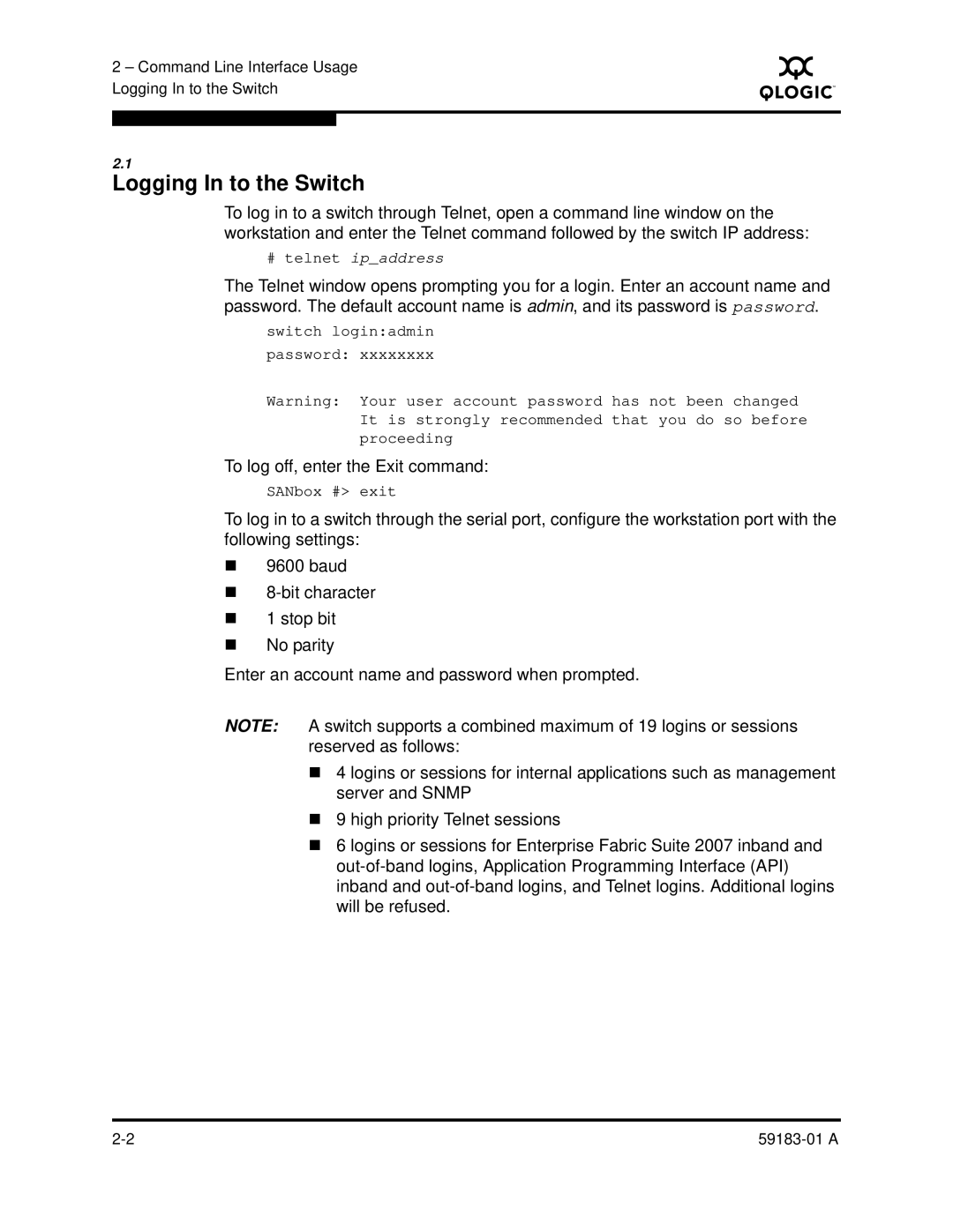 Q-Logic 5602 manual Logging In to the Switch, To log off, enter the Exit command 