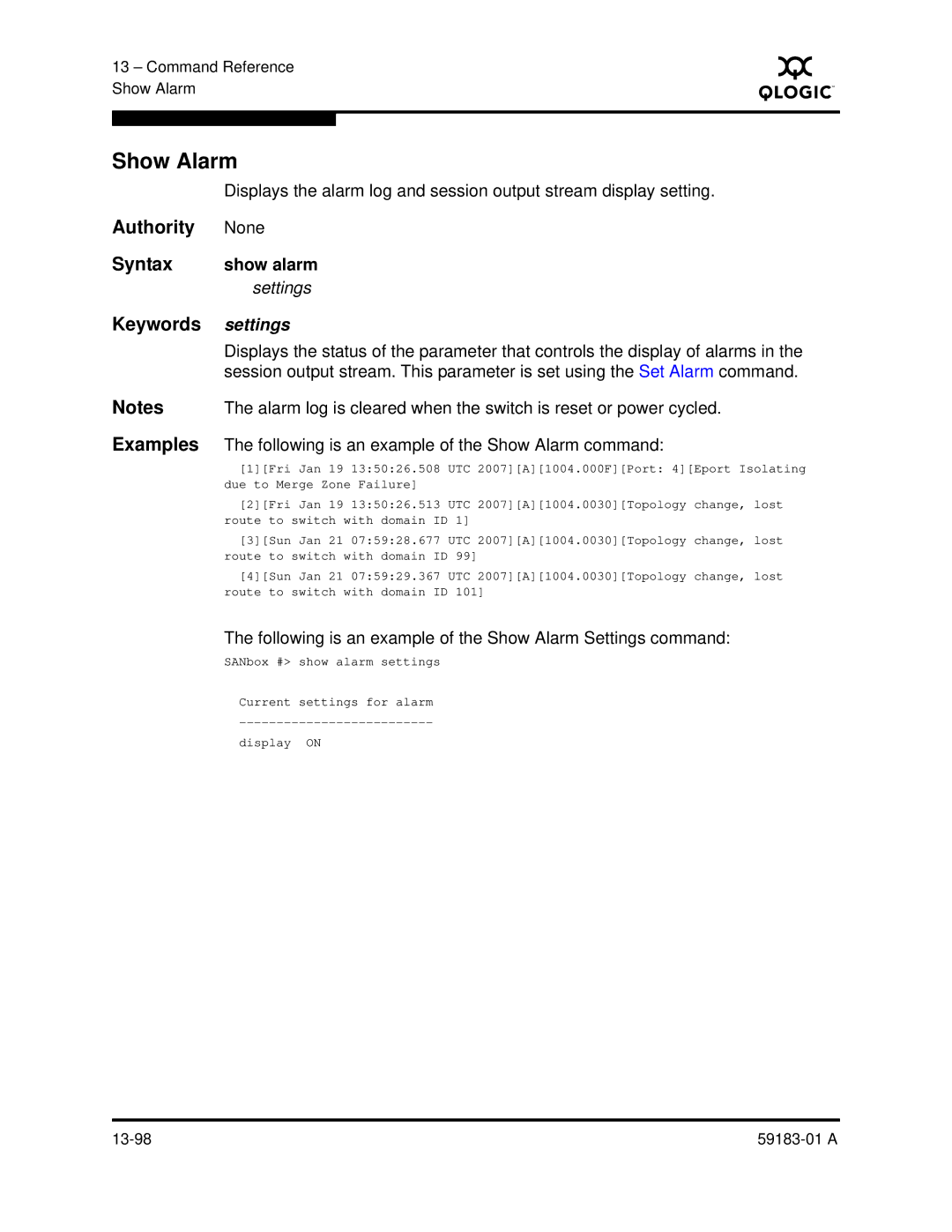 Q-Logic 5602 manual Show alarm, Settings, Following is an example of the Show Alarm command 