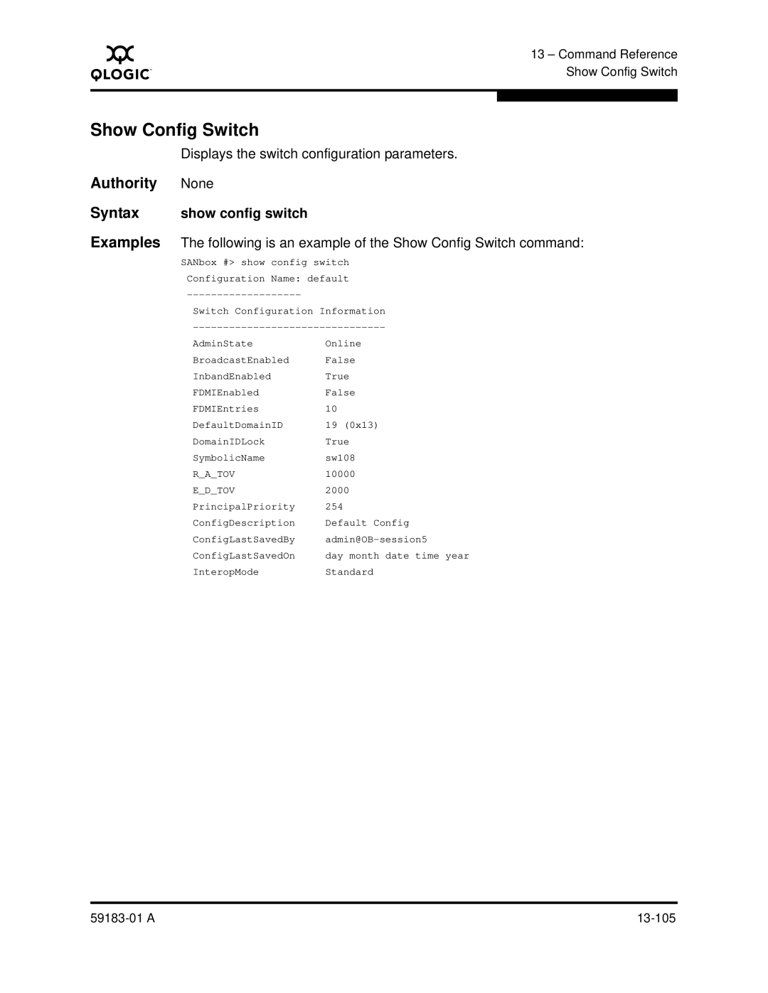 Q-Logic 5602 manual Show Config Switch, Displays the switch configuration parameters, Syntax show config switch 